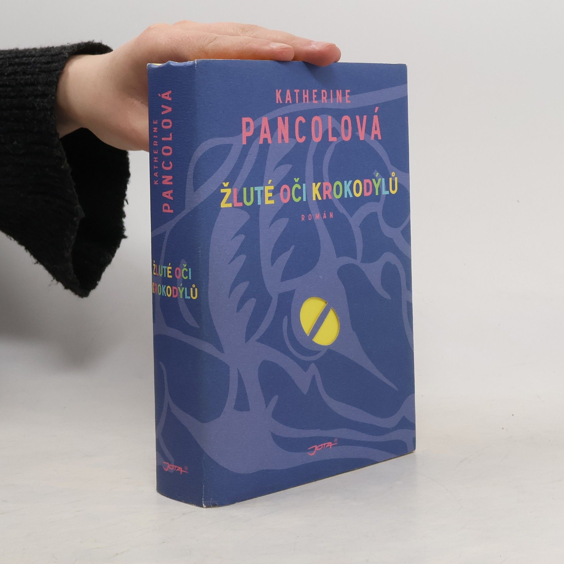 Katherine Pancol Žluté oči krokodýlů