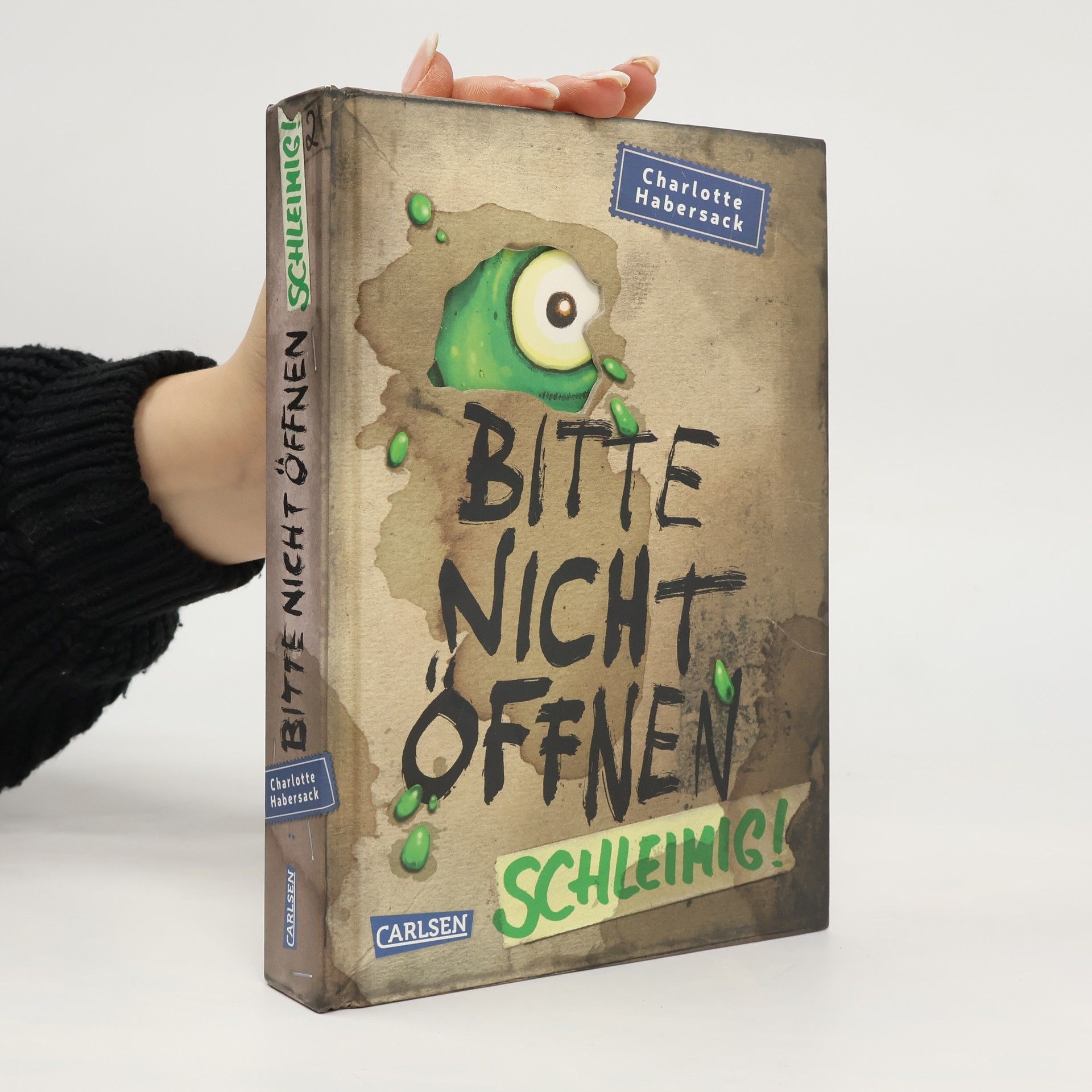 Charlotte Habersack Bitte nicht öffnen 2. Schleimig!