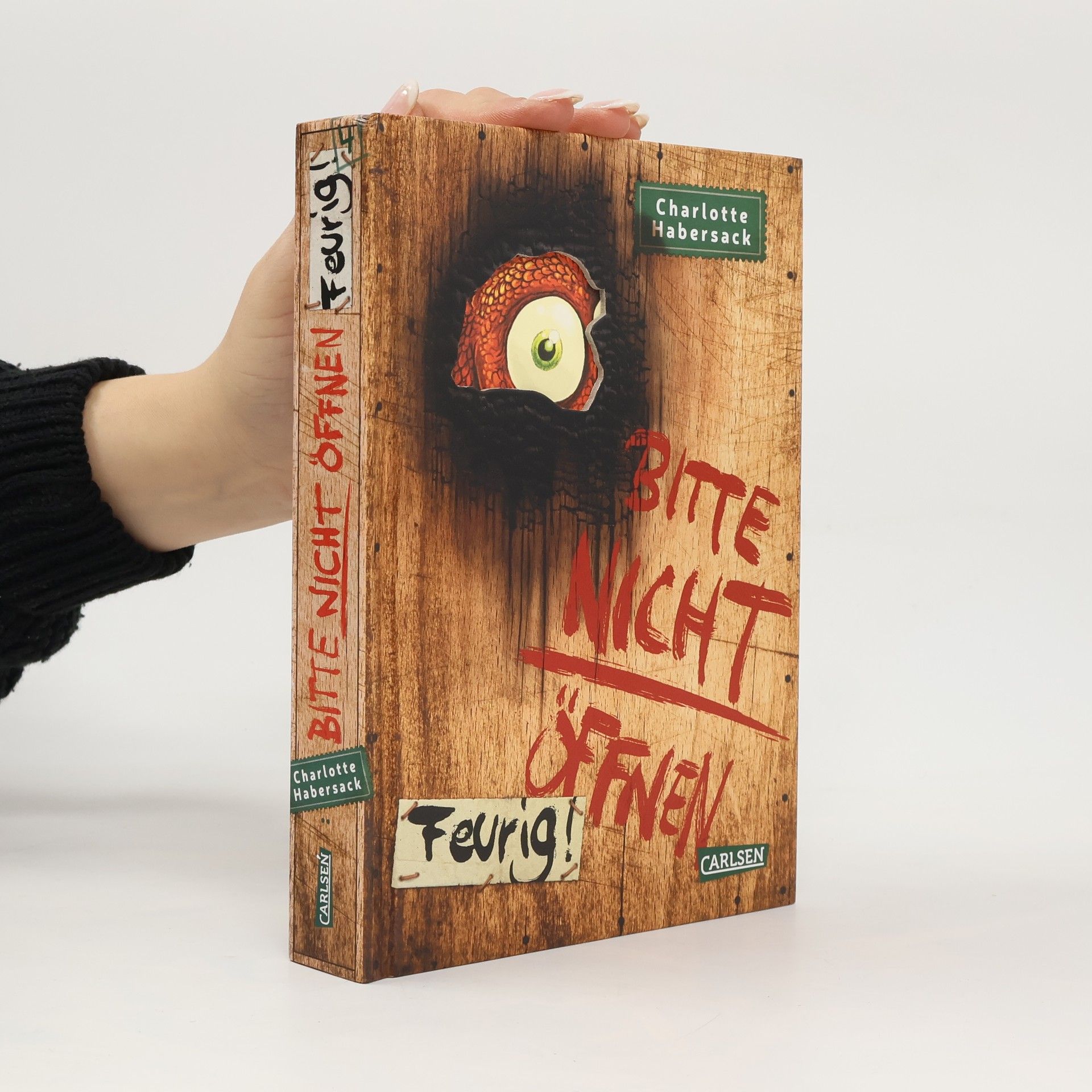 Charlotte Habersack Bitte nicht öffnen Feurig!