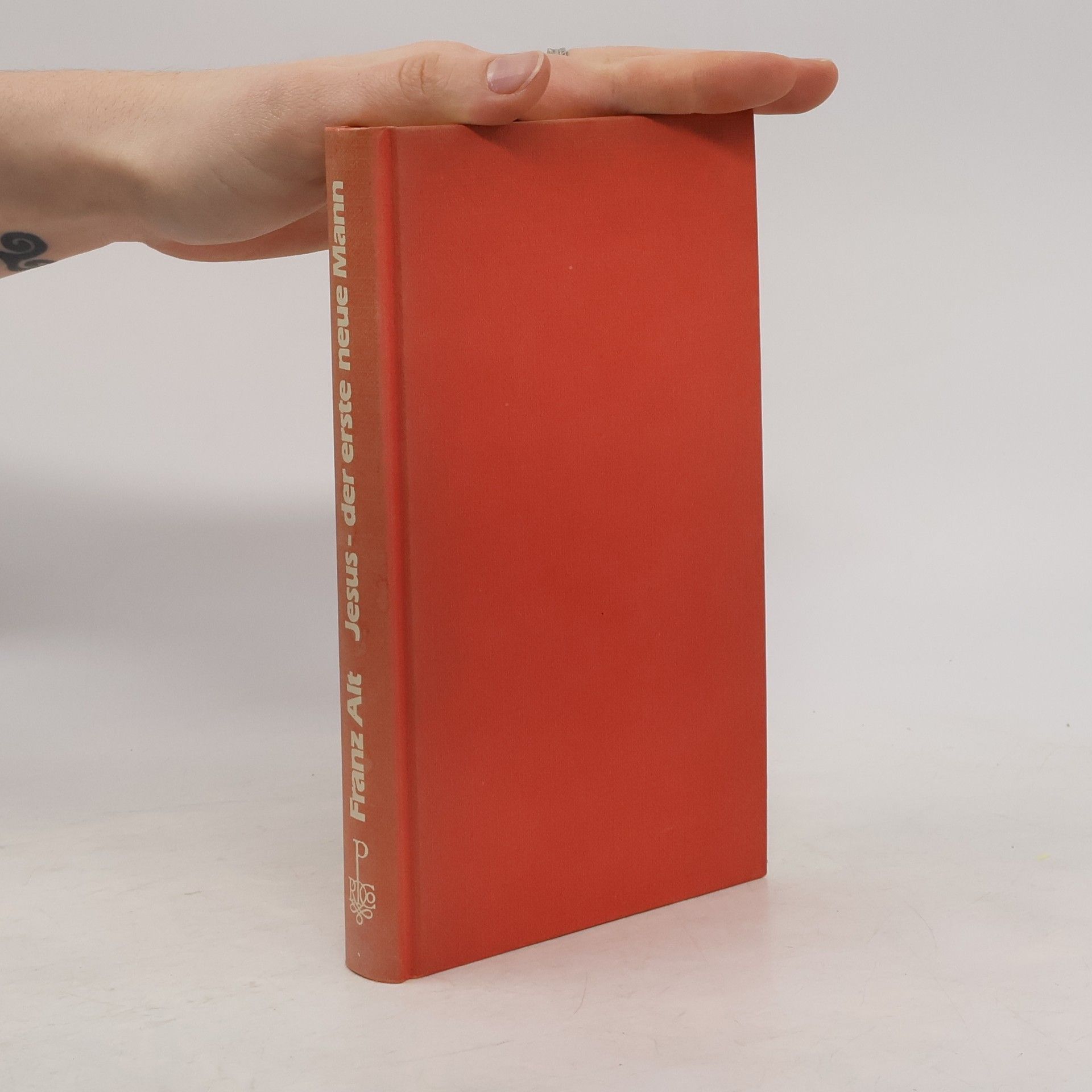 Franz Alt Jesus - der erste neue Mann