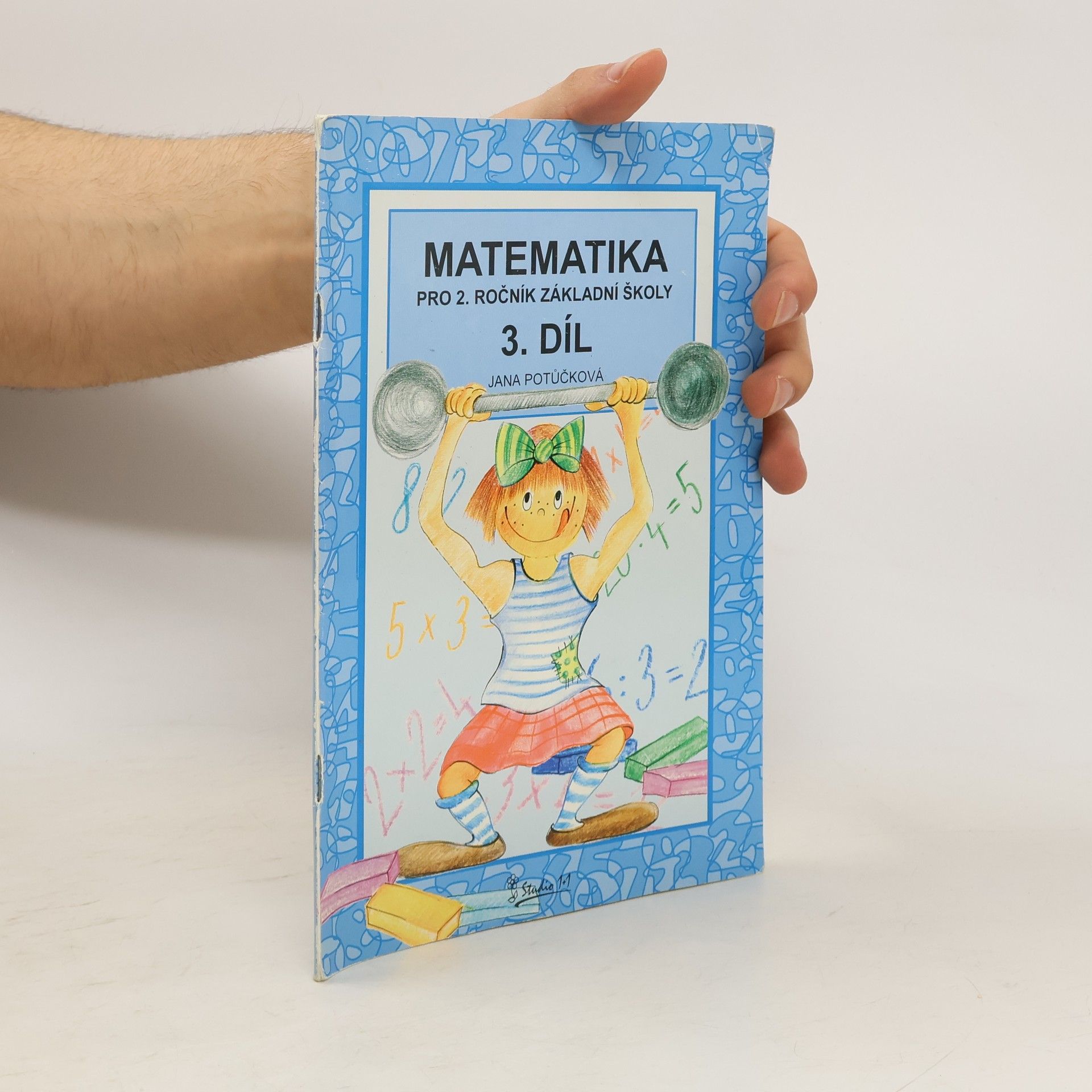 Matematika pro 2. ročník základní školy. Díl 3