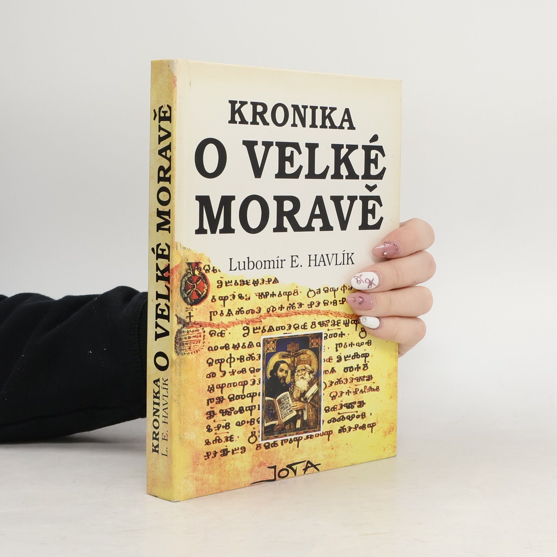 Lubomír Emil Havlík Kronika o Velké Moravě
