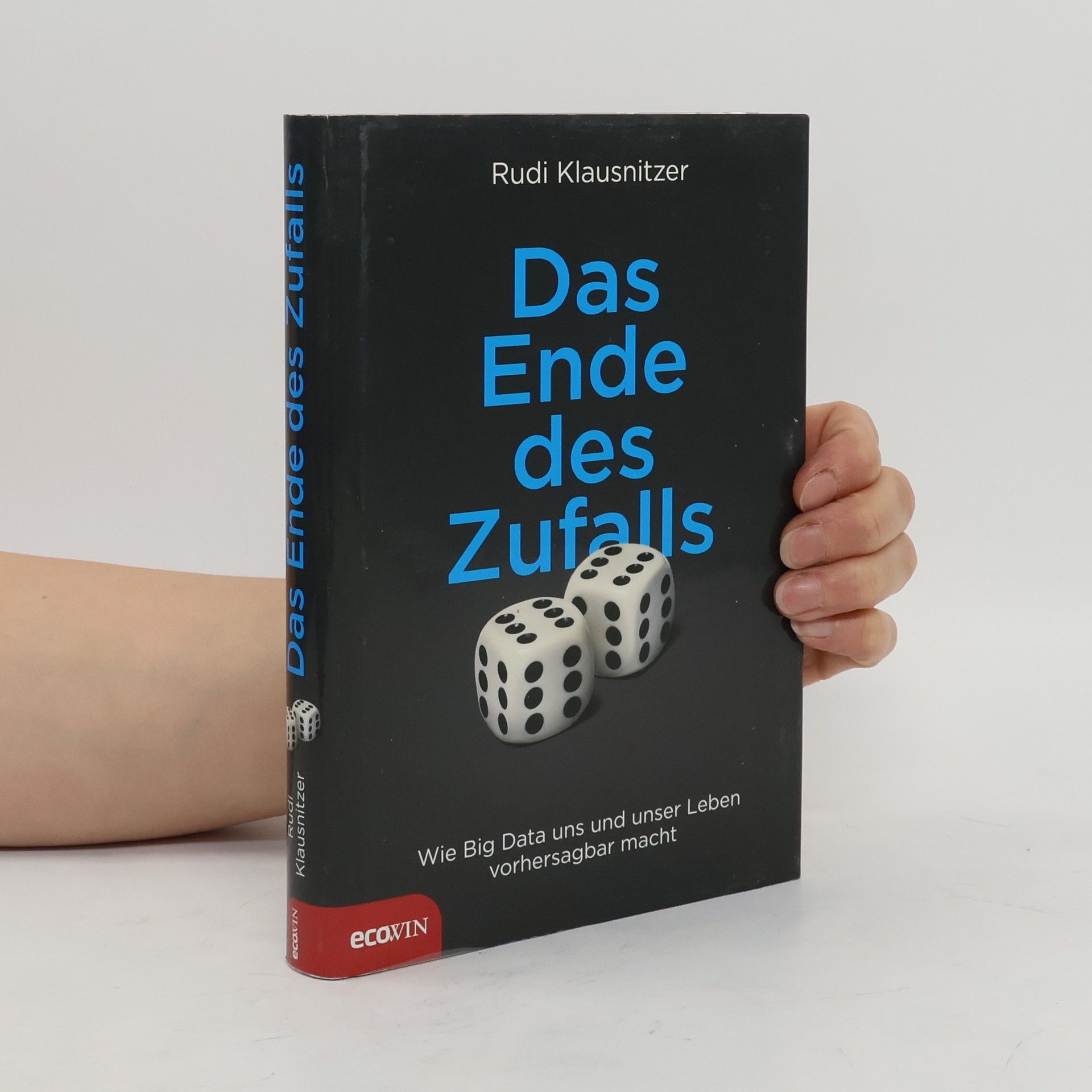 Rudi Klausnitzer Das Ende des Zufalls