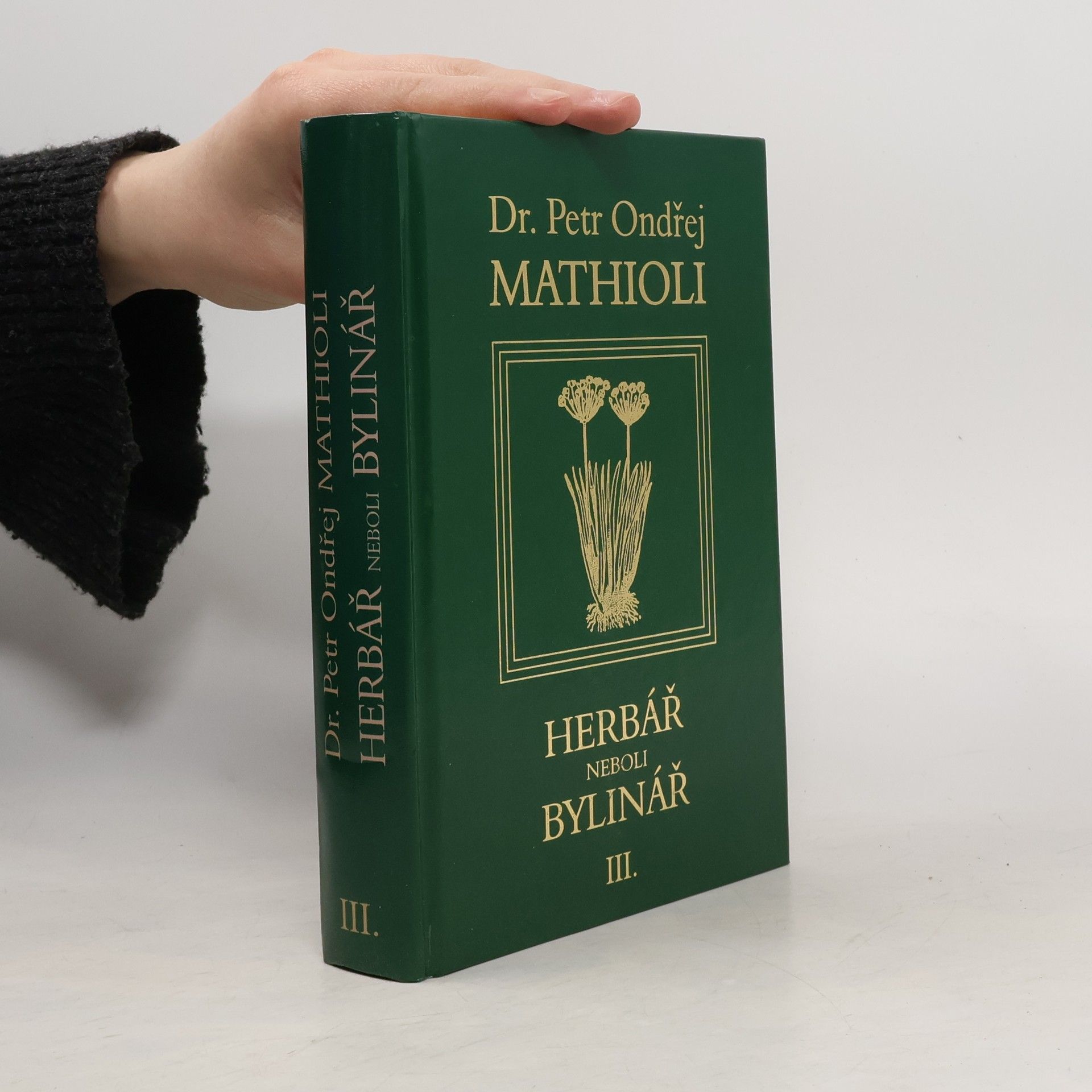 Herbář neboli Bylinář III.