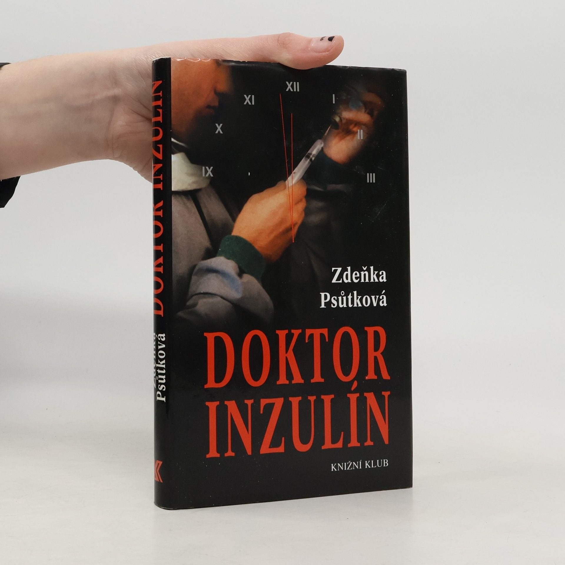 Zdeňka Psůtková Doktor Inzulín