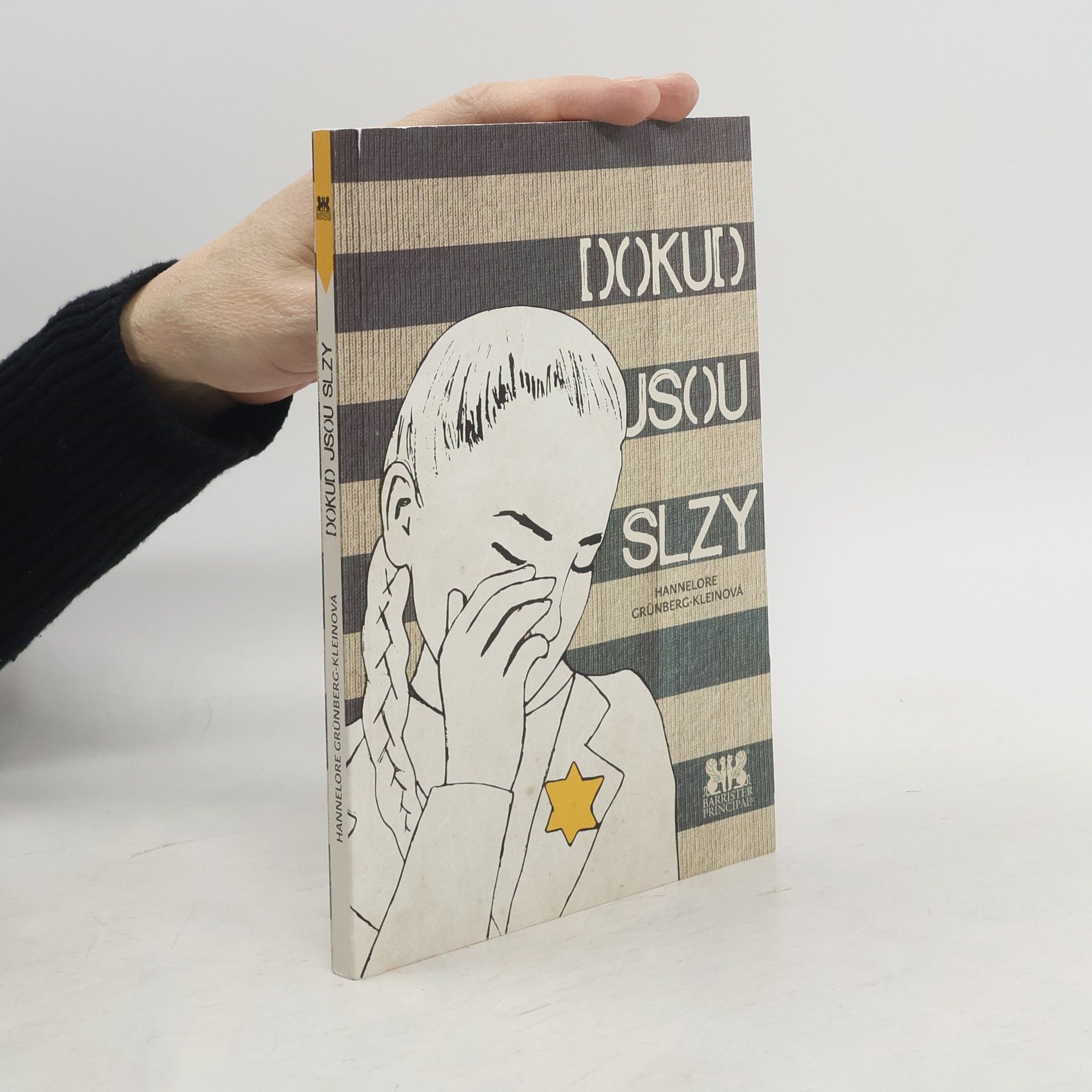 Hannelore Grünberg-Klein Dokud jsou slzy