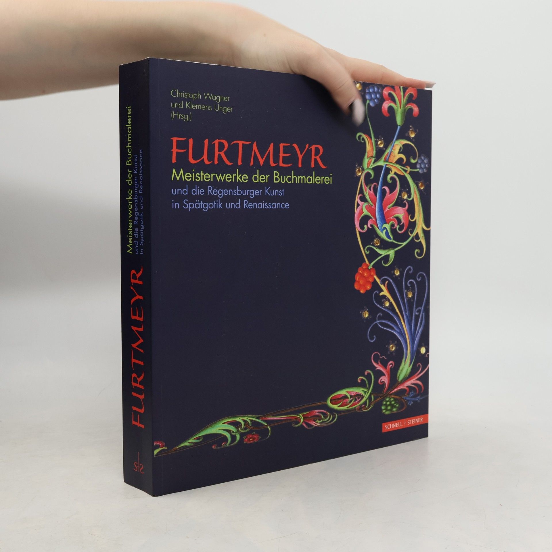 Christoph Wagner Furtmeyr - Meisterwerke der Buchmalerei