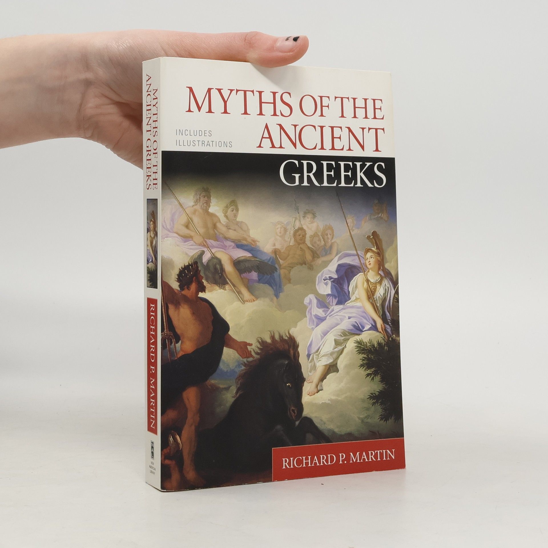 Richard P. Martin Myths of the Ancient Greeks