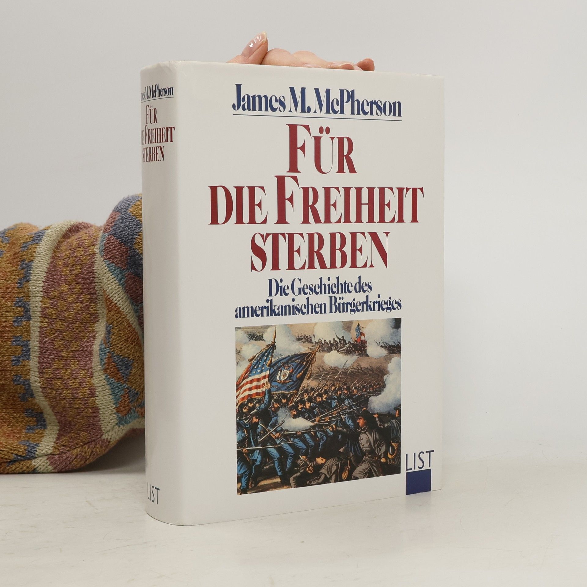 James M. McPherson Für die Freiheit sterben