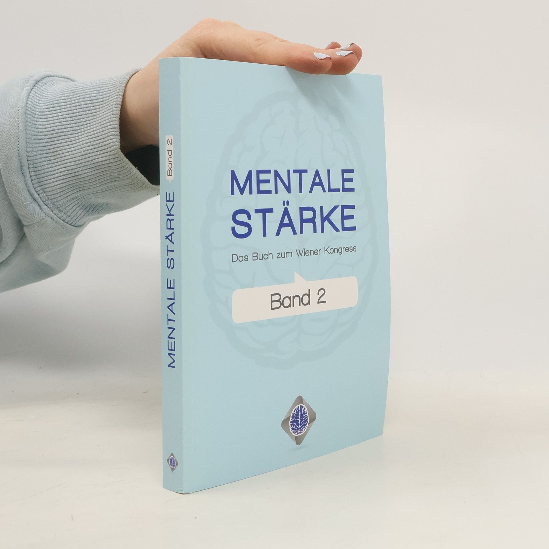 Various authors Mentale Stärke - Band 2