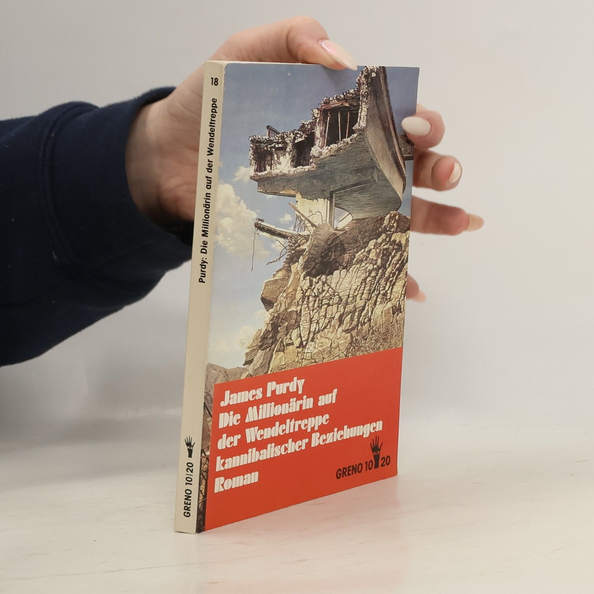 James Purdy Greno 10/20 - 18: Die Millionärin auf der Wendeltreppe kannibalischer Beziehungen