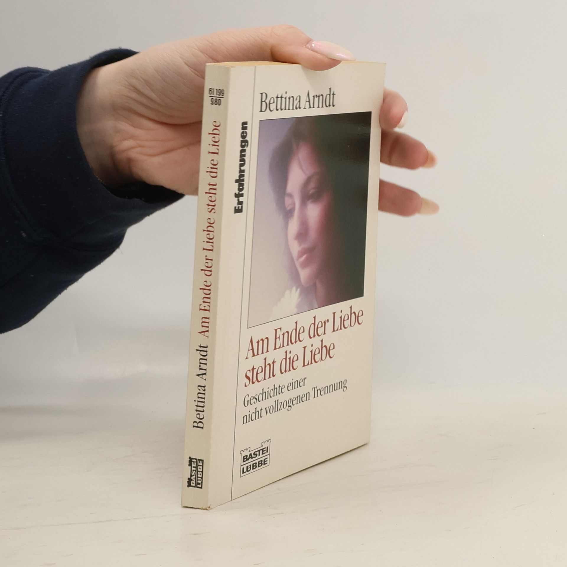 Bettina Arndt Am Ende der Liebe steht die Liebe
