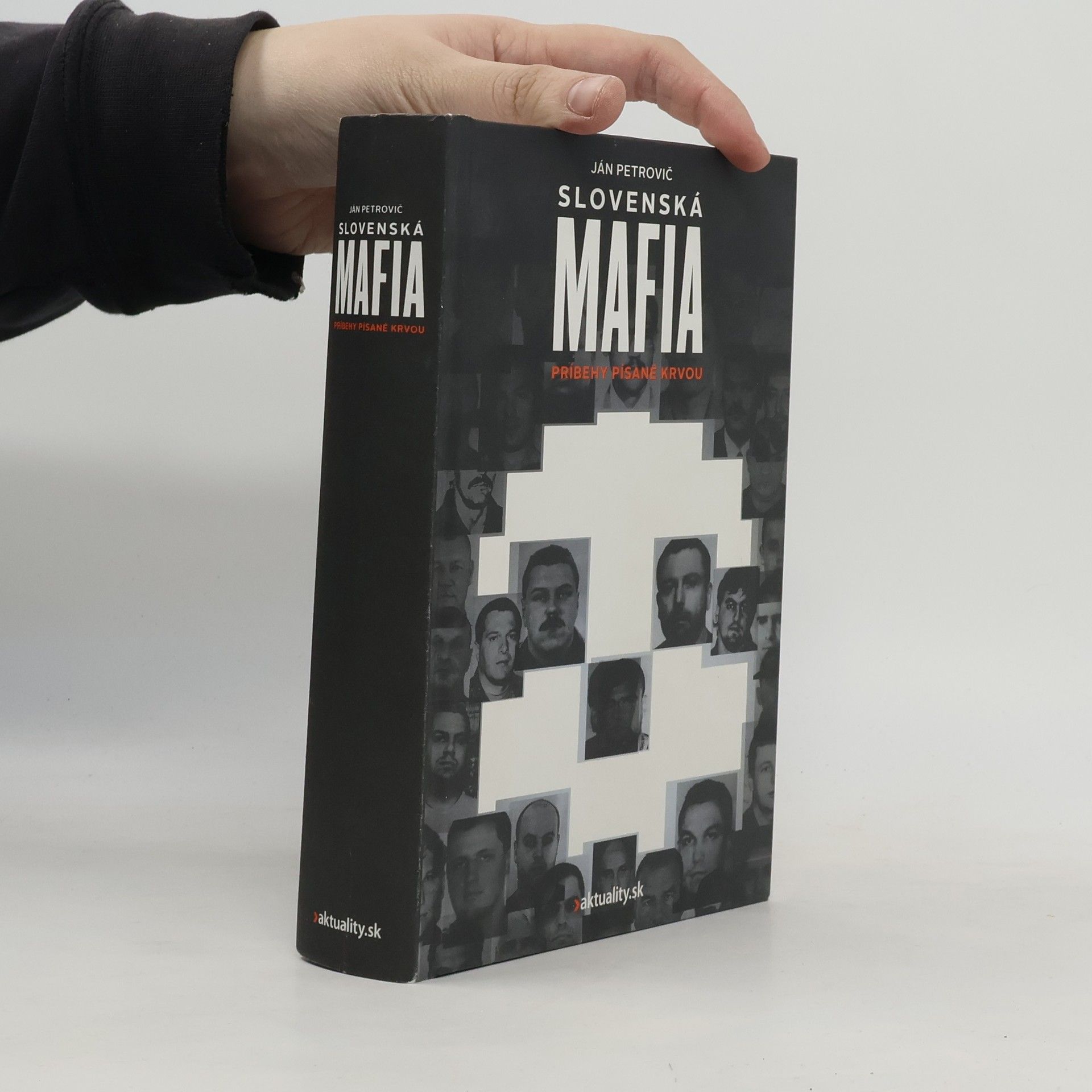 Ján Petrovič Slovenská mafia : príbehy písané krvou
