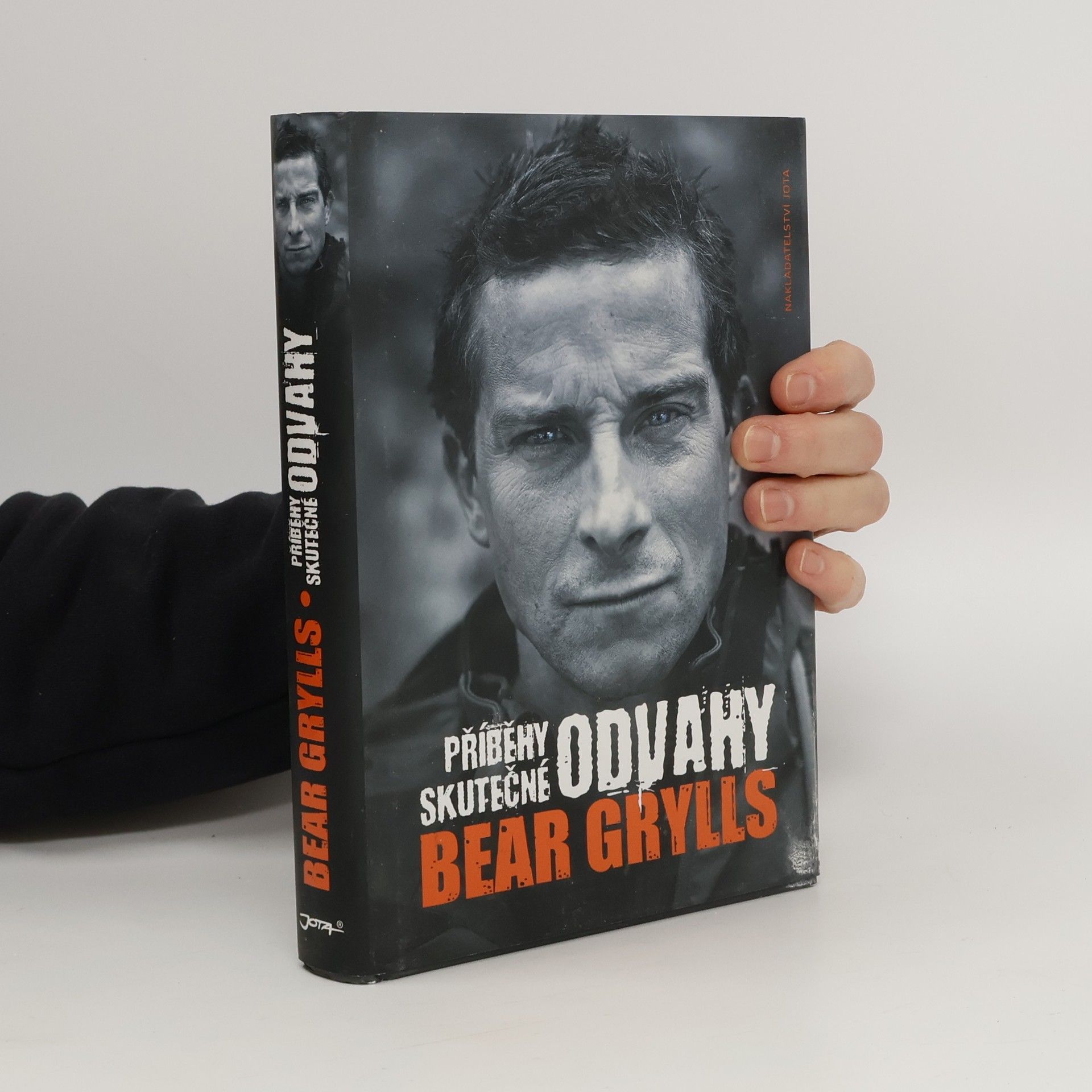 Bear Grylls Příběhy skutečné odvahy