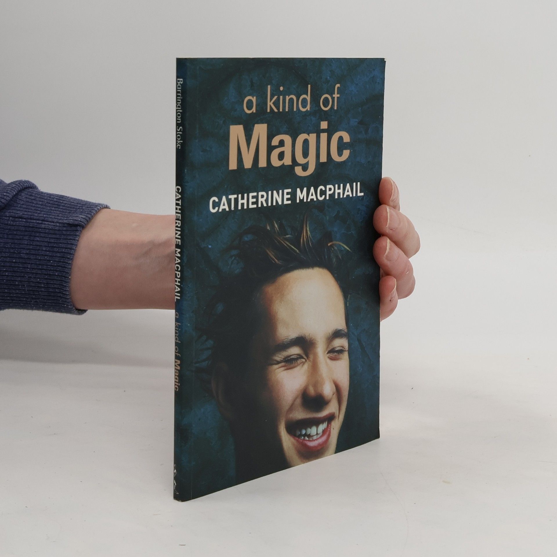Catherine MacPhail A Kind of Magic