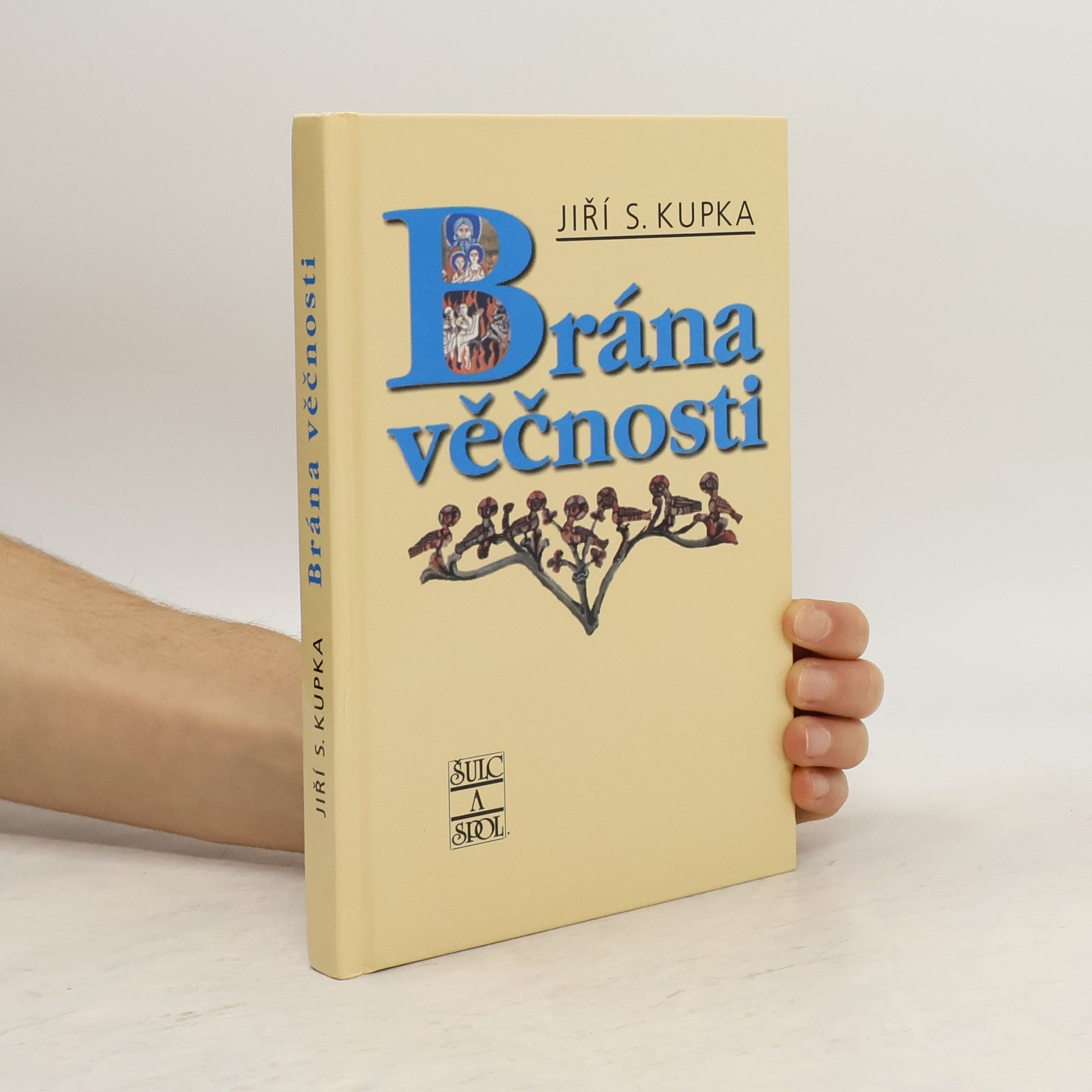 Jiří Svetozar Kupka Brána věčnosti
