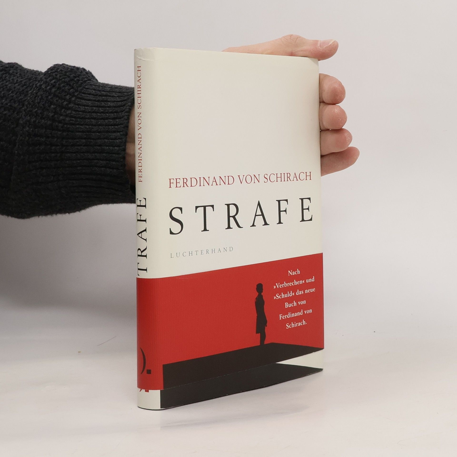 Ferdinand von Schirach Strafe