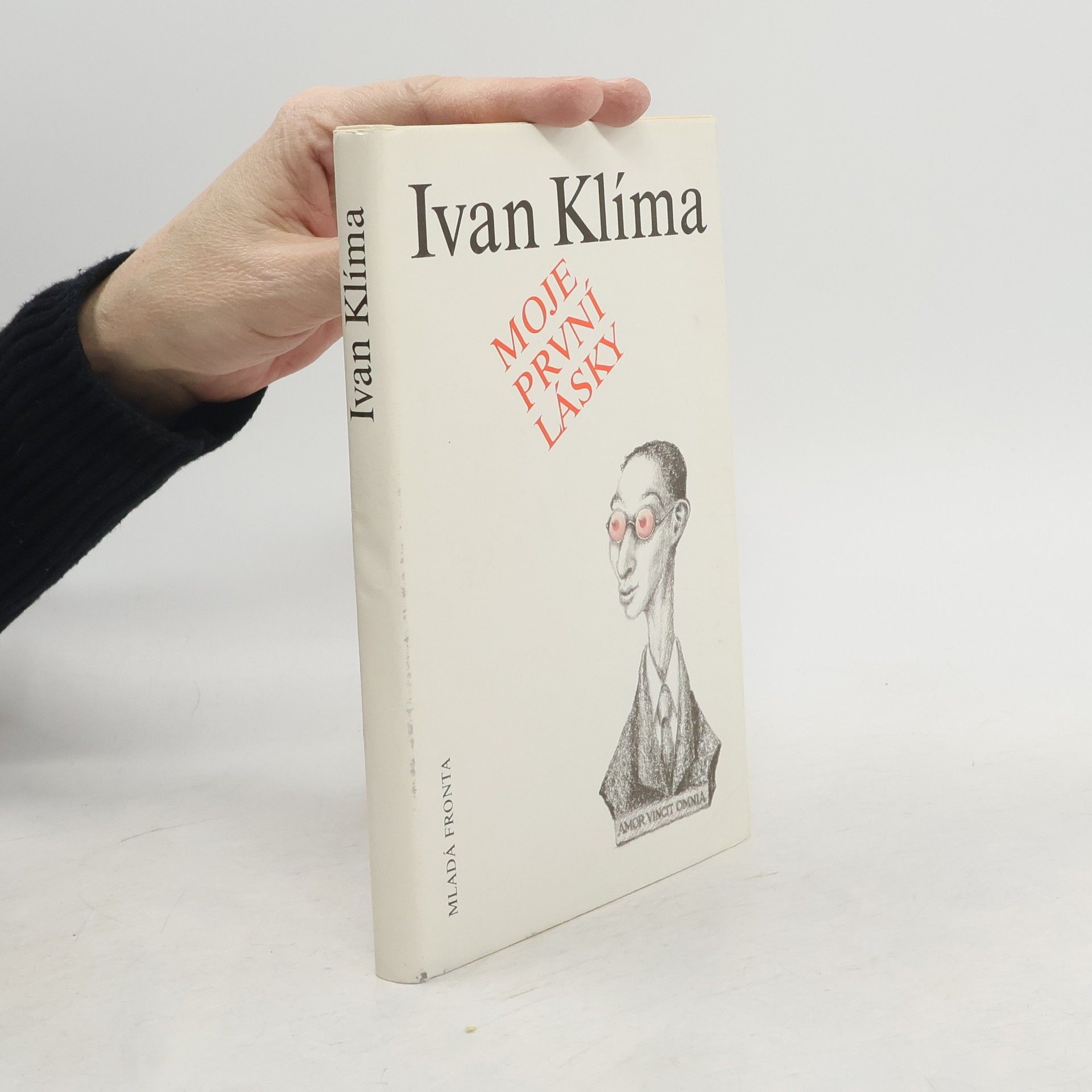 Ivan Klíma Moje první lásky
