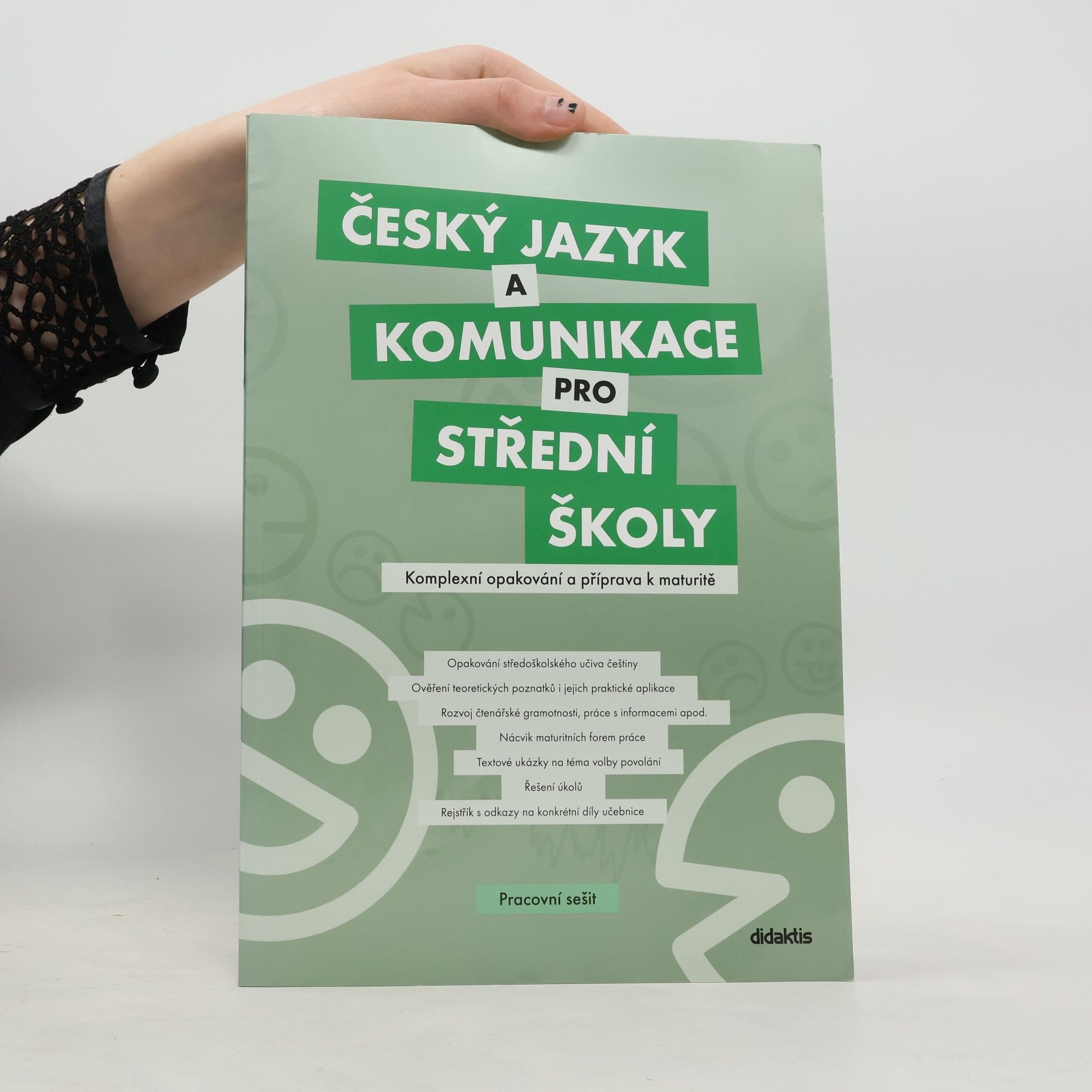 Petra Adámková Český jazyk a komunikace pro střední školy : komplexní opakování a příprava k maturitě. Pracovní sešit