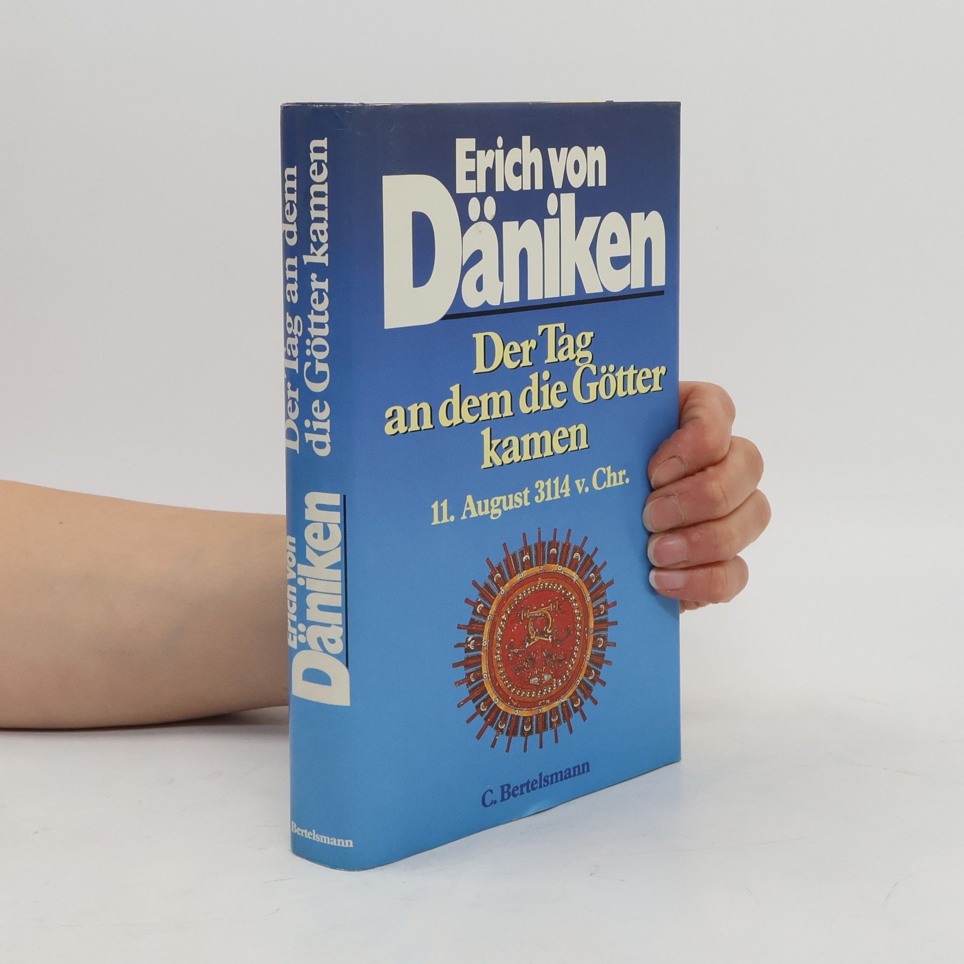 Erich von Däniken Der Tag, an dem die Götter kamen