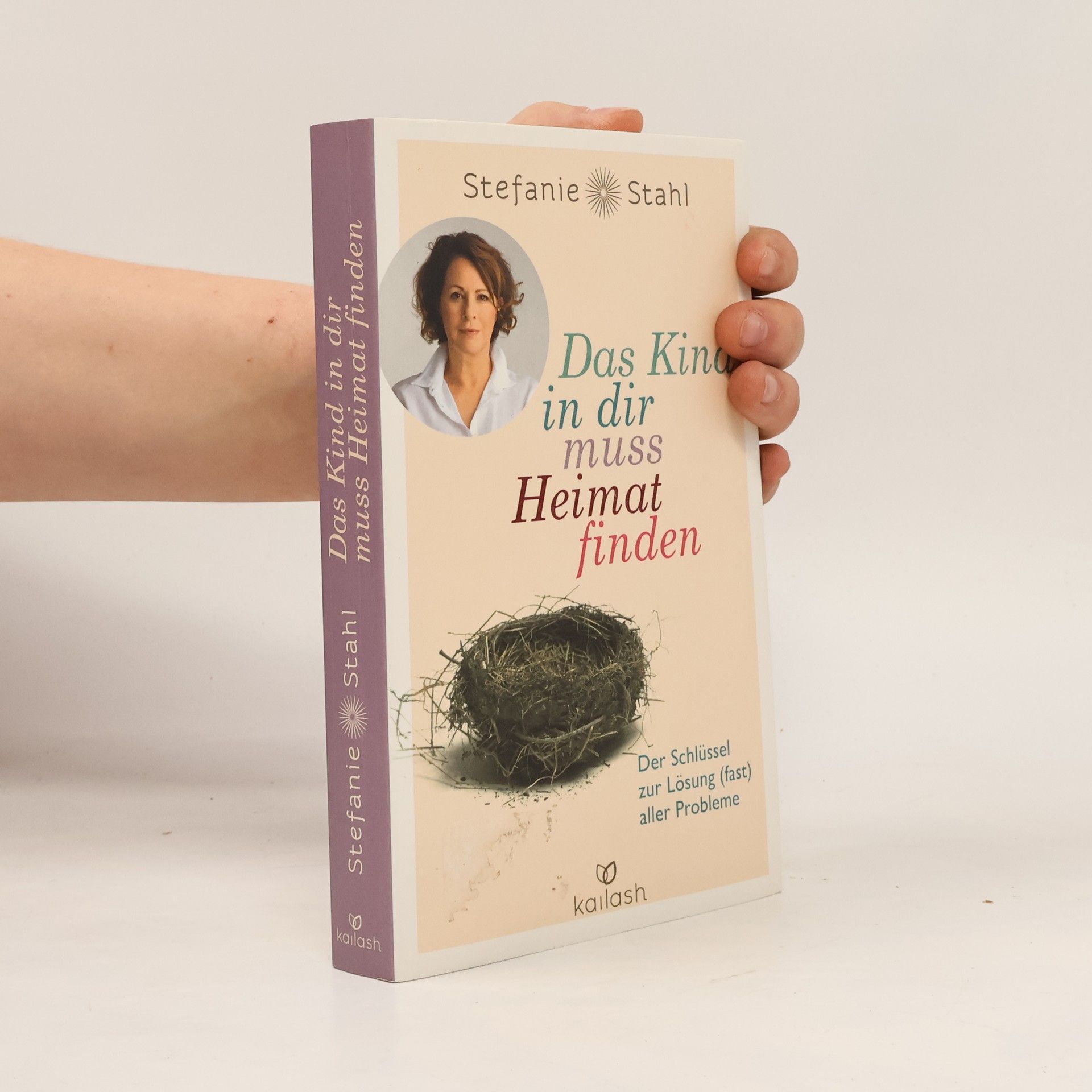 Stefanie Stahl Das Kind in dir muss Heimat finden