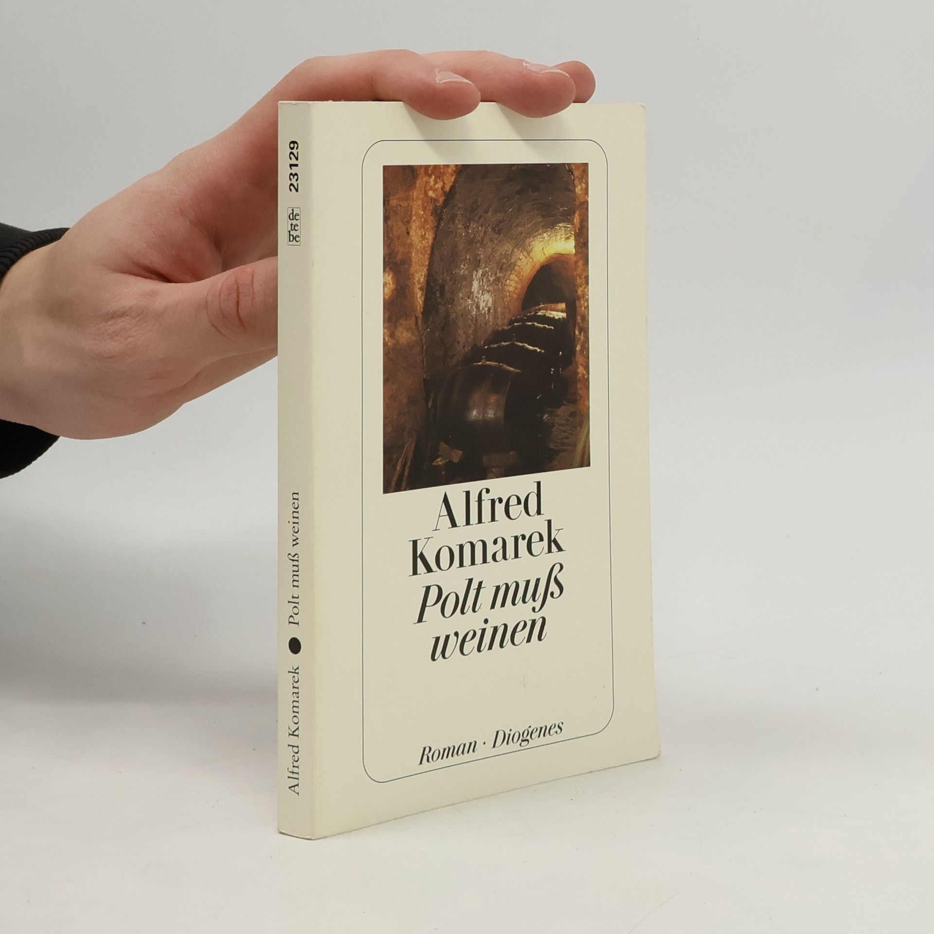 Alfred Komarek Polt muß weinen