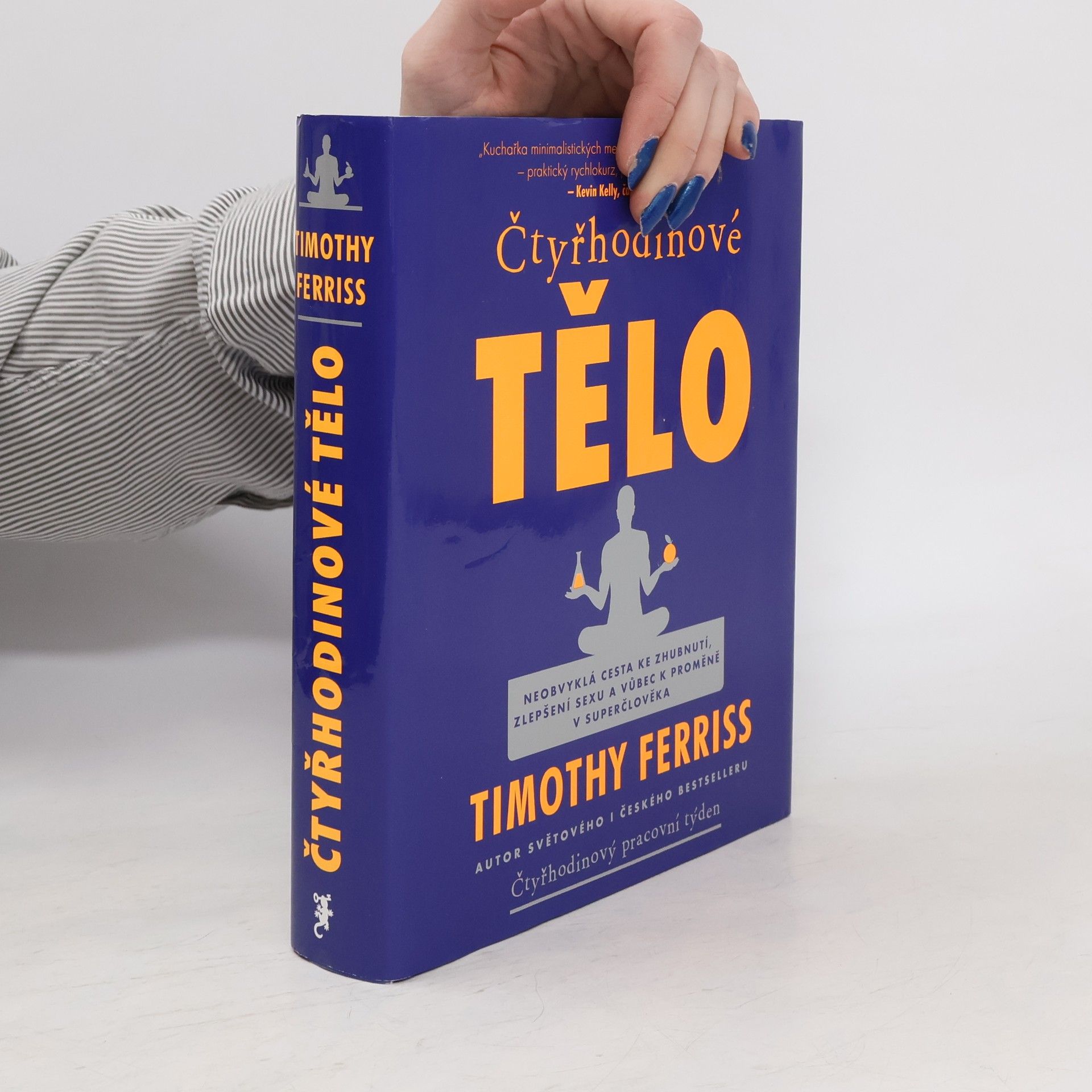 Timothy Ferriss Čtyřhodinové tělo