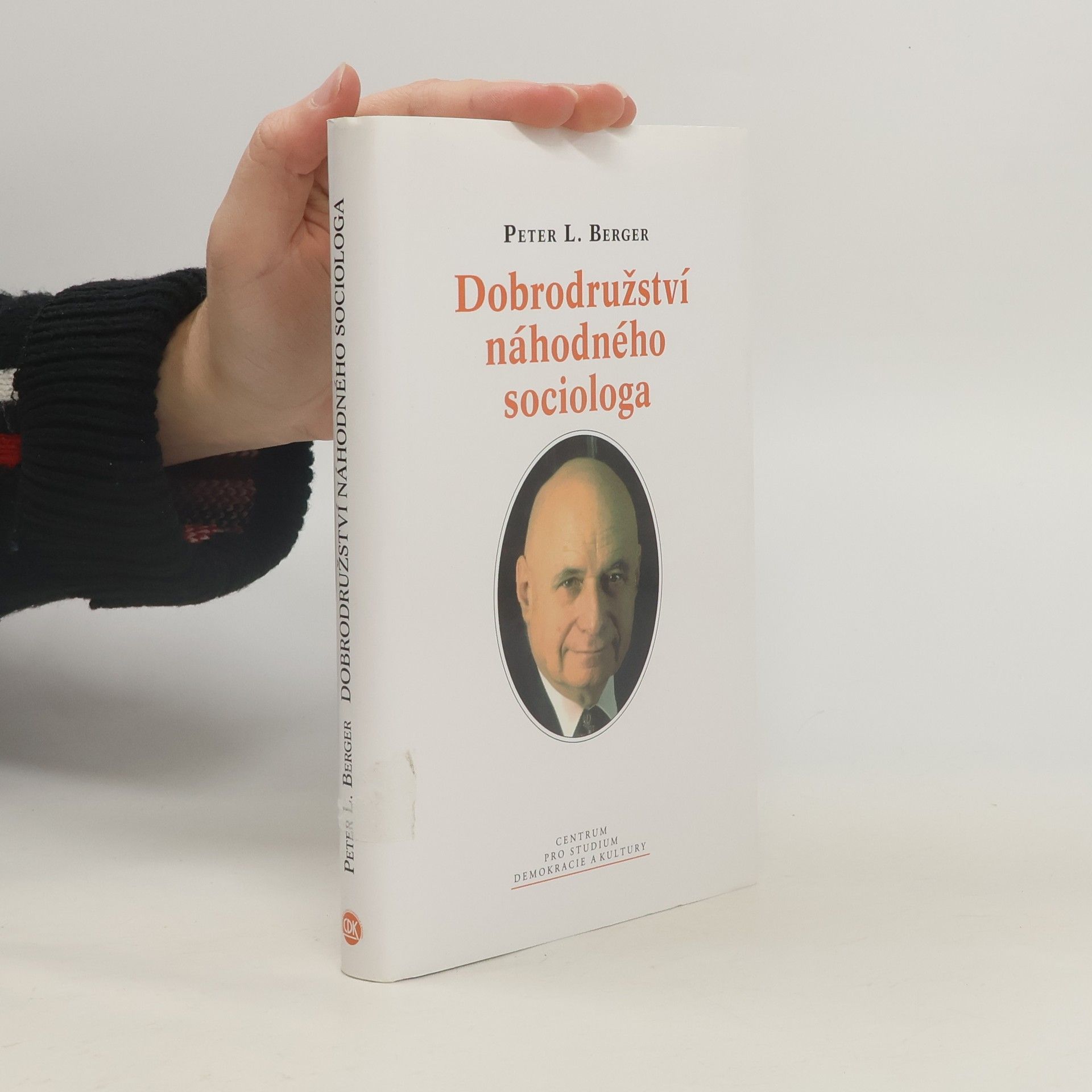 Peter Ludwig Berger Dobrodružství náhodného sociologa