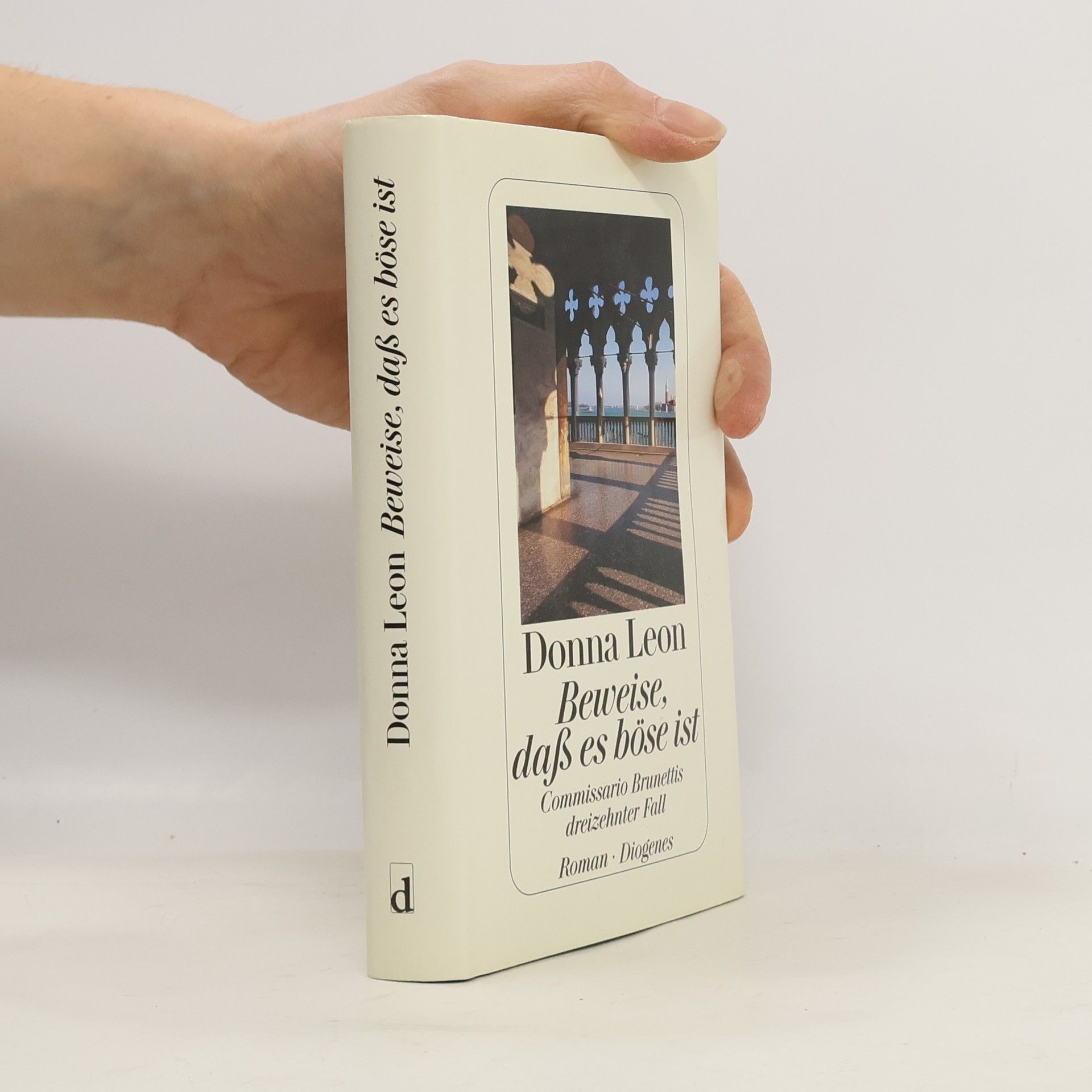 Donna Leon Beweise, daß es böse ist