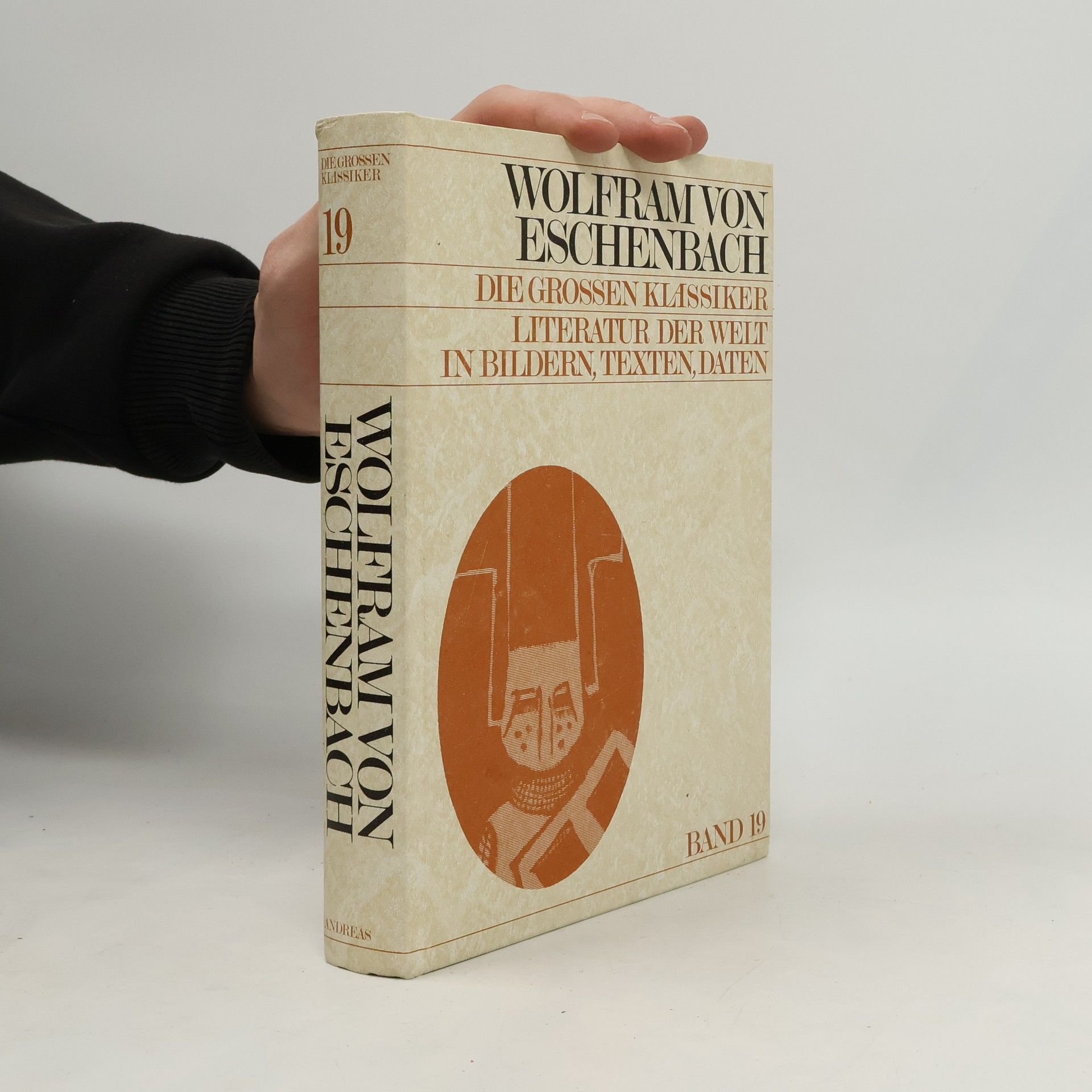 kolektiv Wolfram von Eschenbach. Die grossen klassiker Literatur 19