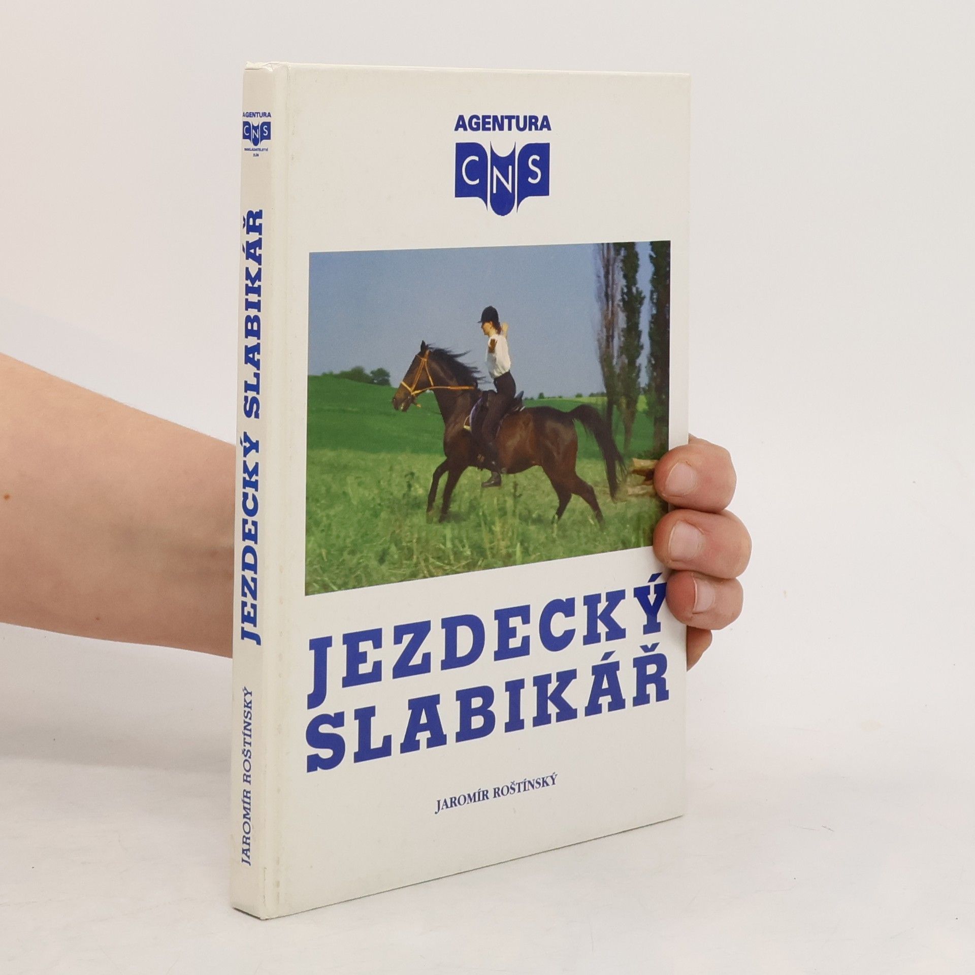 Jaromír Roštínský Jezdecký slabikář