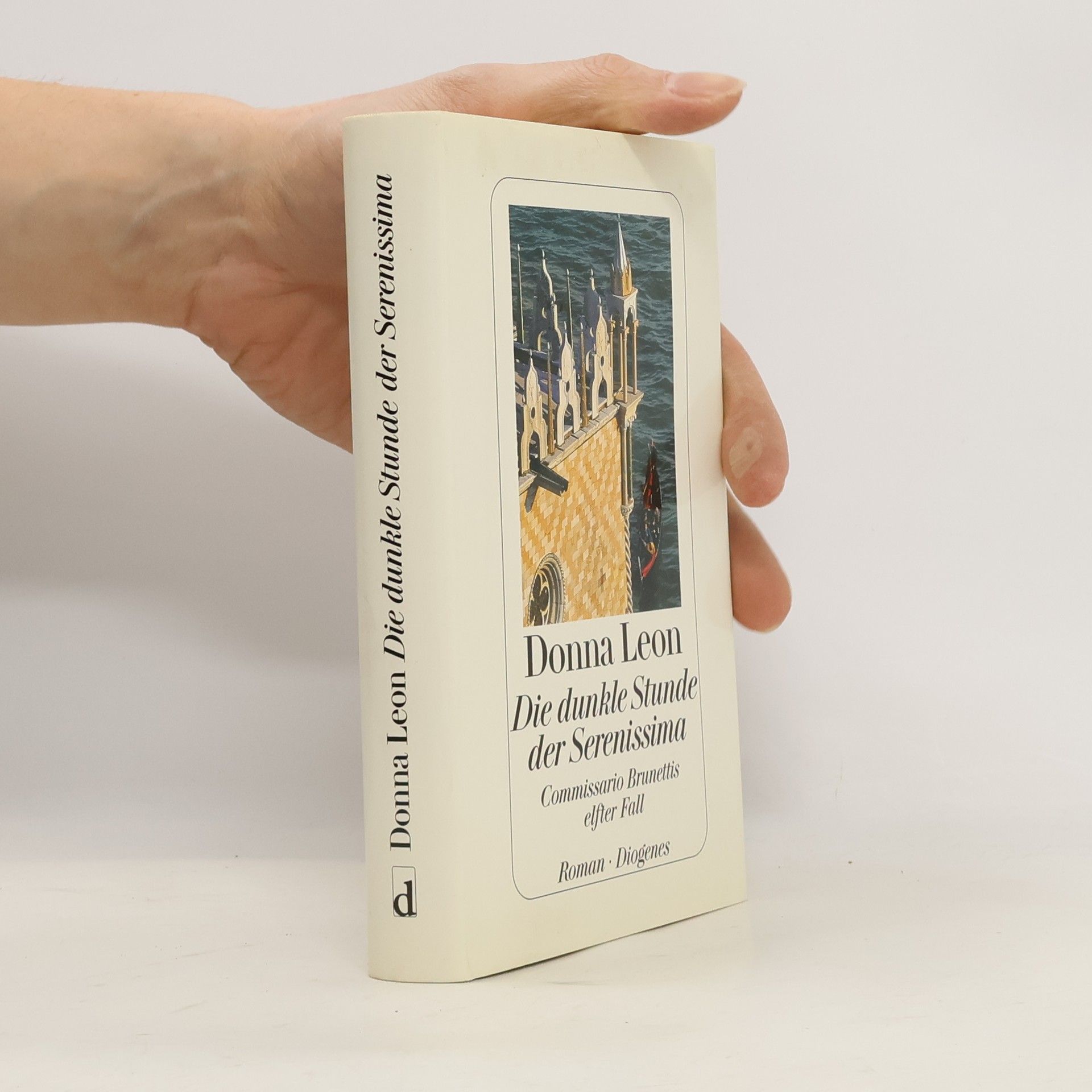 Donna Leon Die dunkle Stunde der Serenissima