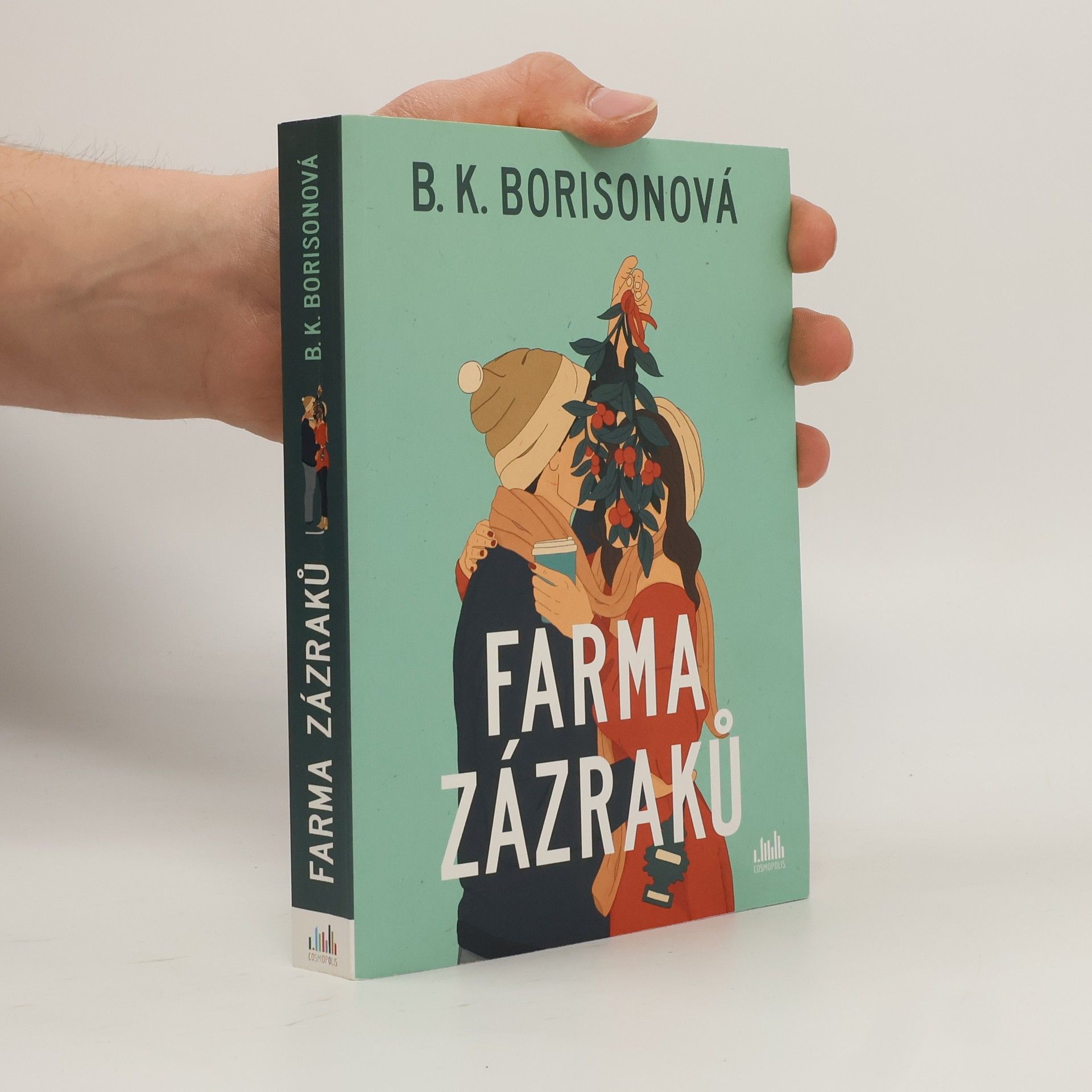 B. K. Borison Farma zázraků