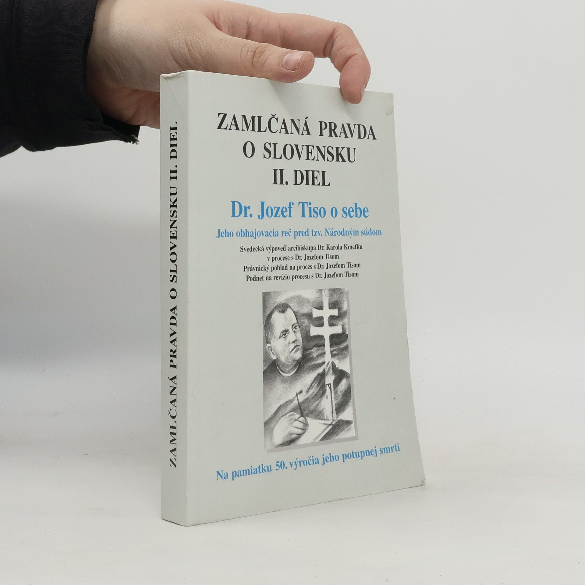 Kolektiv autorů Zamlčaná pravda o Slovensku II. diel