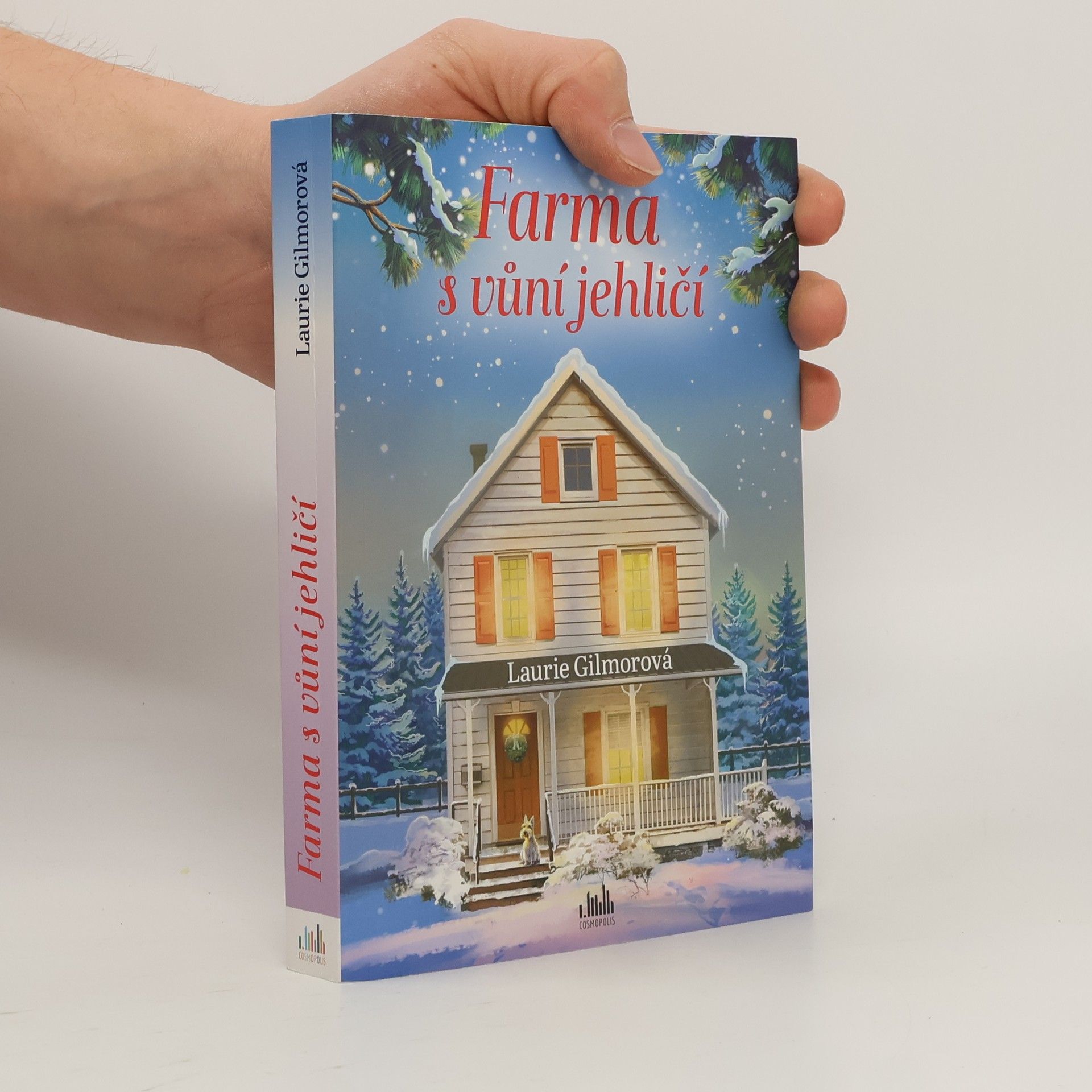 Laurie Gilmore Farma s vůní jehličí