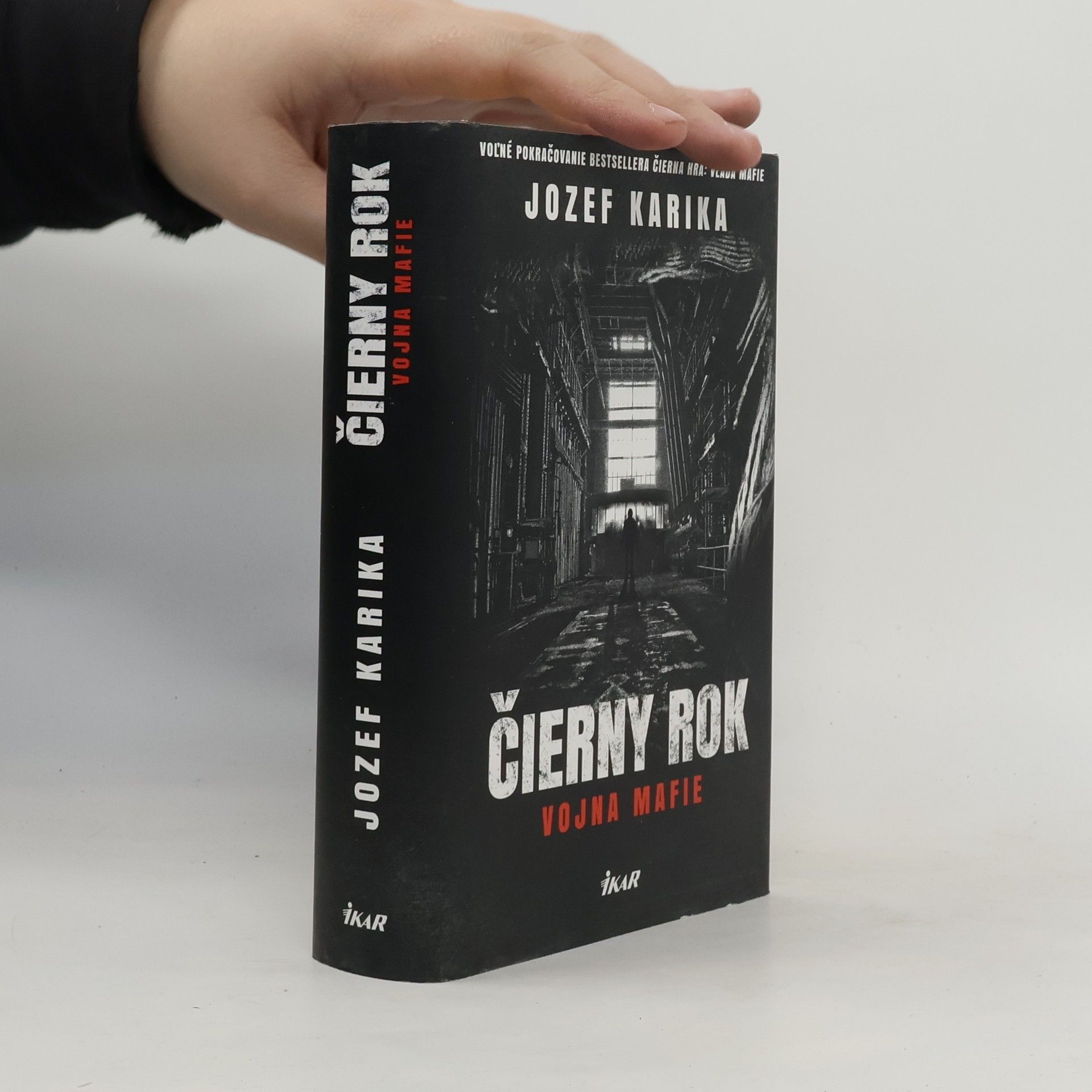 Jozef Karika Čierny rok: Vojna mafie