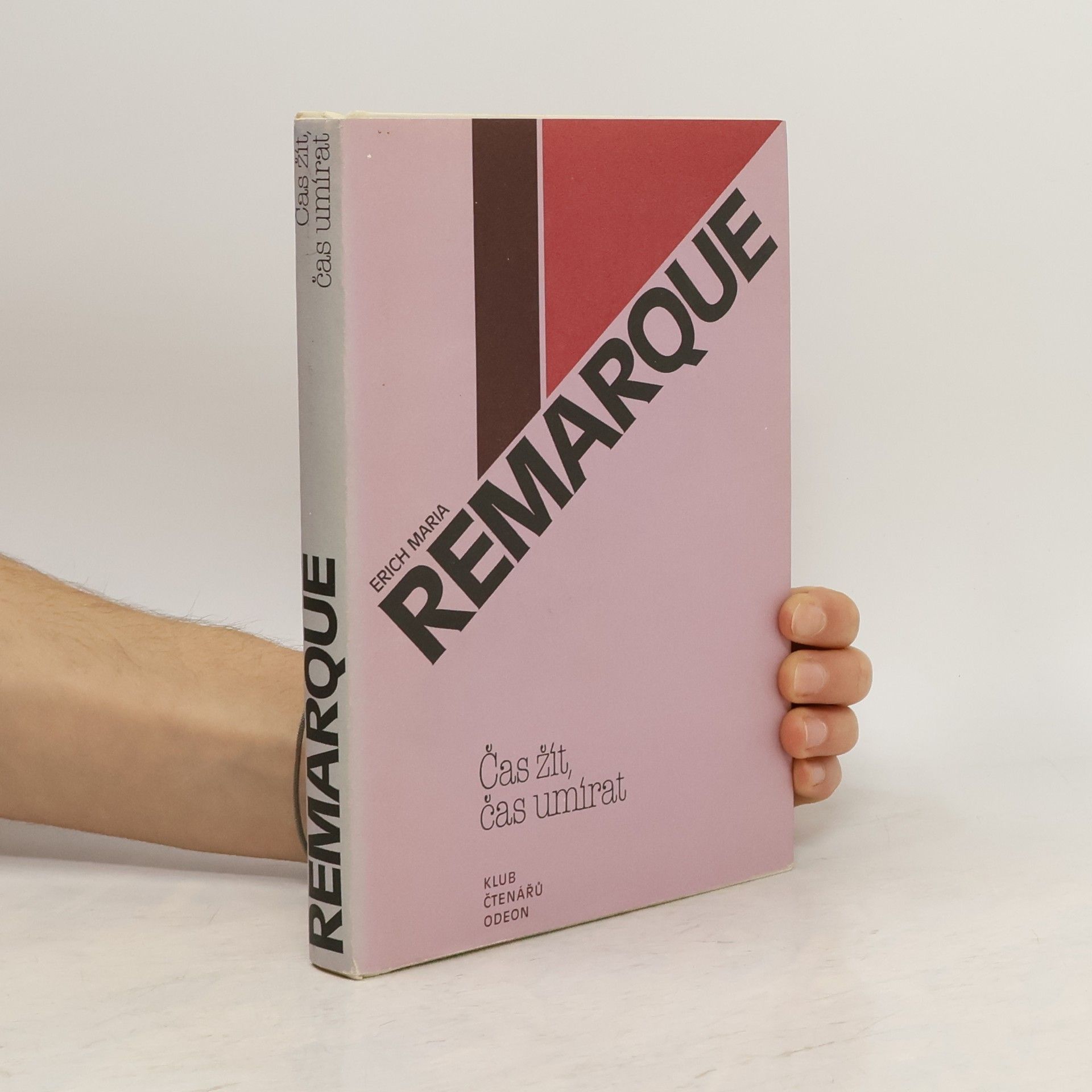 Erich Maria Remarque Čas žít, čas umírat