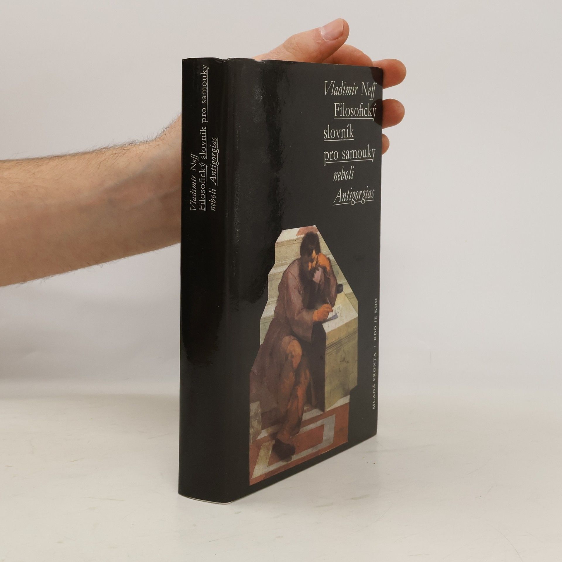 Vladimír Neff Filosofický slovník pro samouky neboli Antigorgias