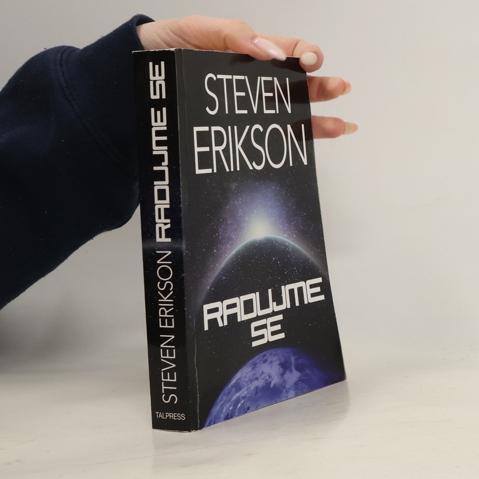 Steven Erikson Radujme se