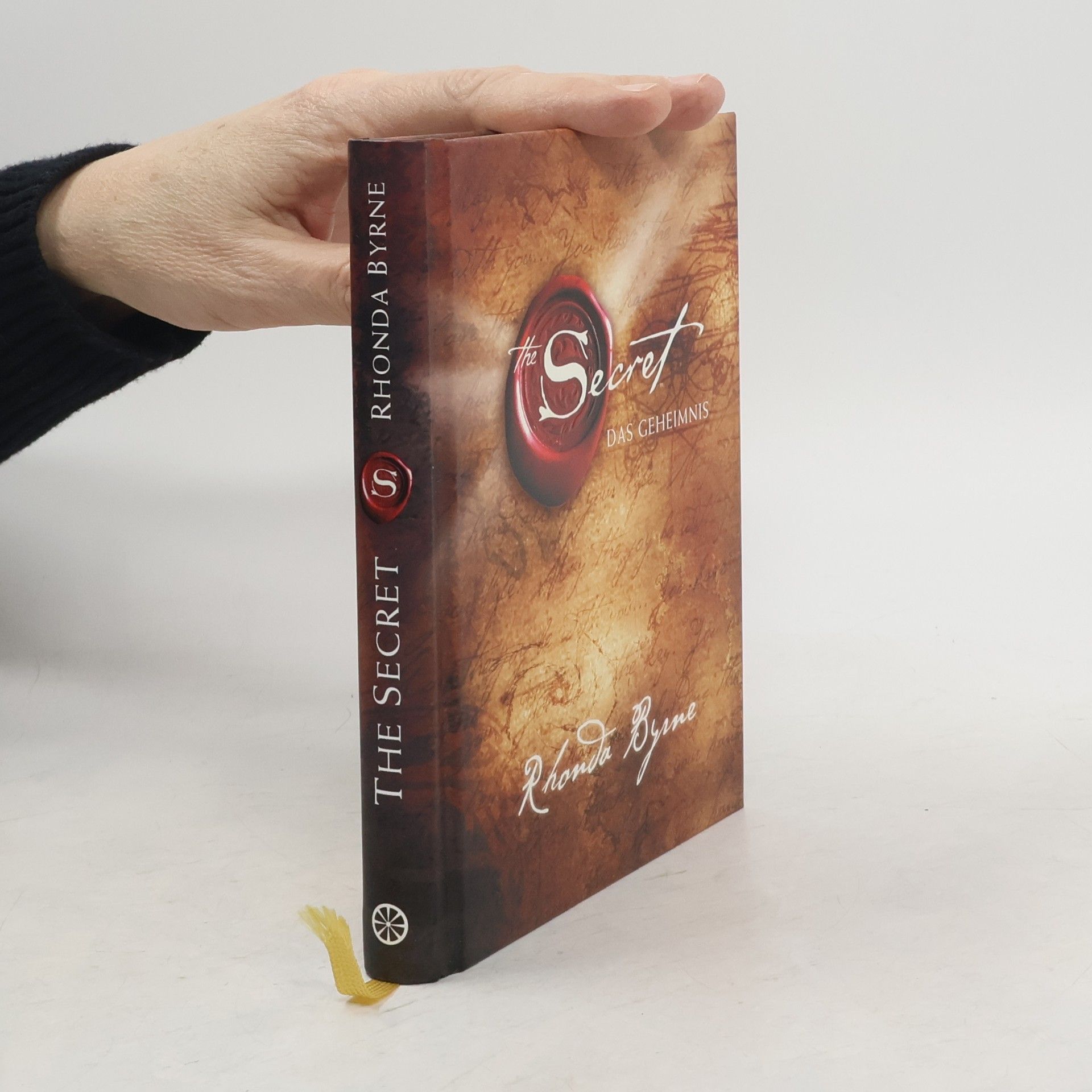 Rhonda Byrne The Secret. Das Geheimnis