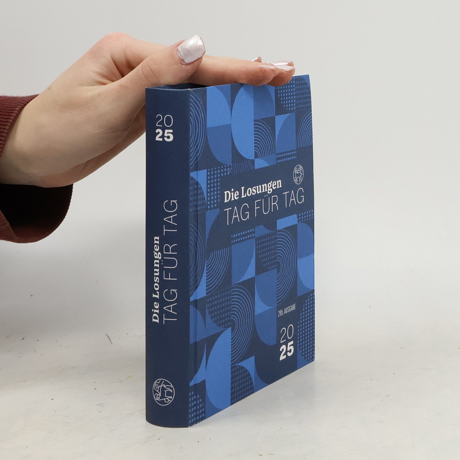 Die Losungen Tag für Tag 2025