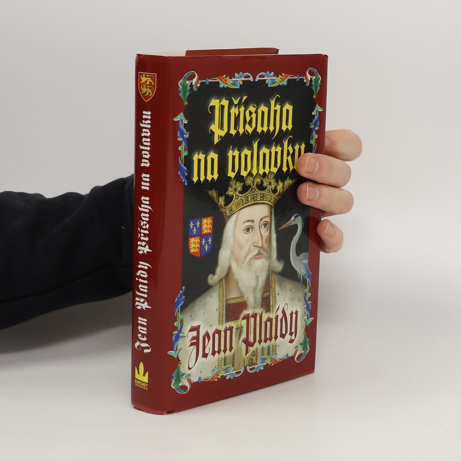 Eleanor Burford Přísaha na volavku. Dynastie Plantagenetů. 9. díl