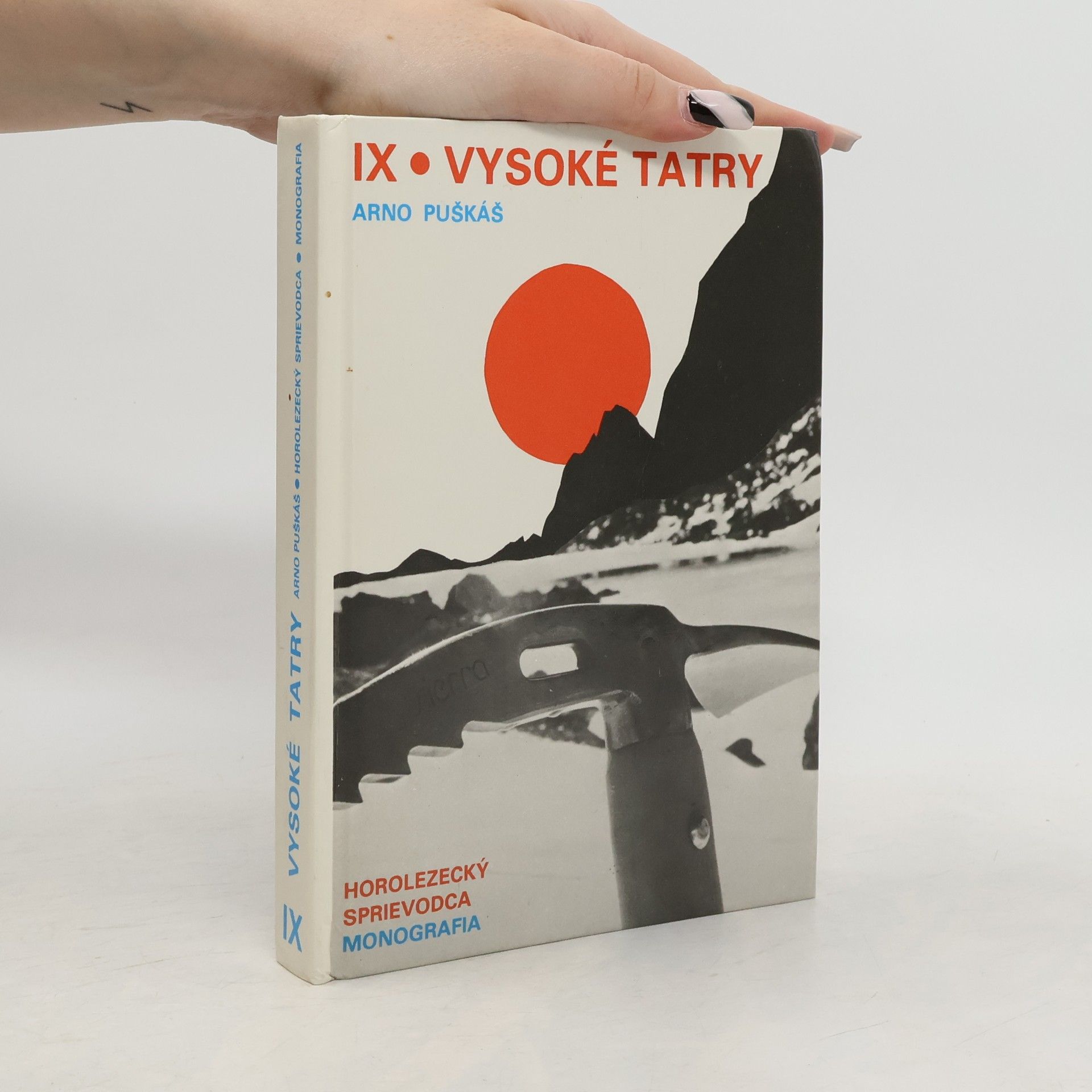 Vysoké Tatry. Horolezecký sprievodca monografie. Diel 9