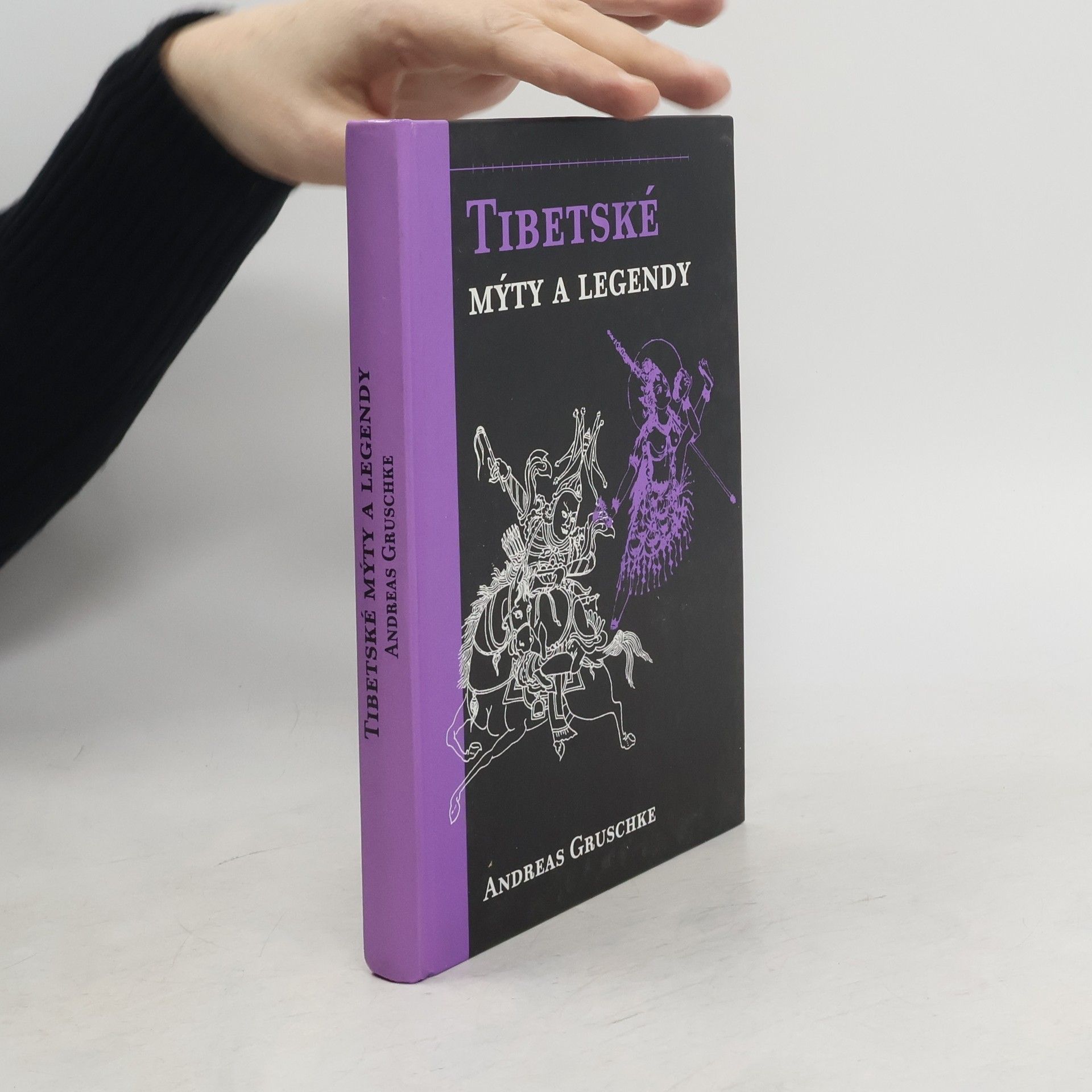 Andreas Gruschke Tibetské mýty a legendy