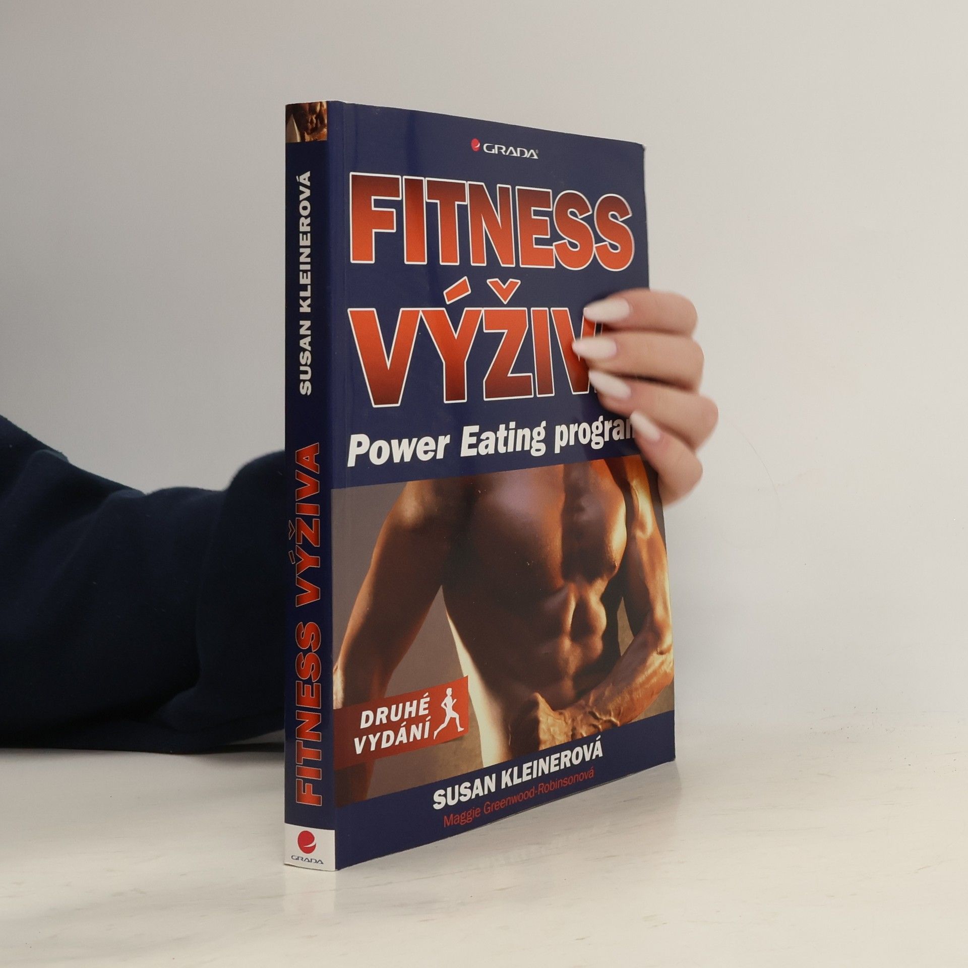 Susan Kleiner Fitness výživa - Power Eating program, druhé vydání