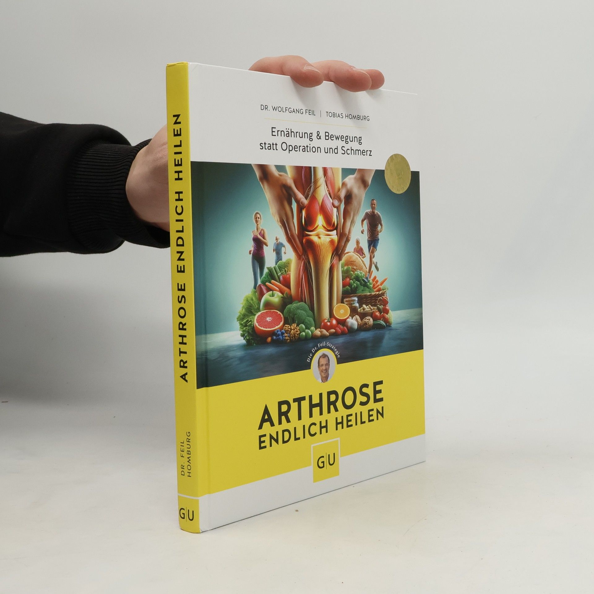 Wolfgang Feil Arthrose endlich heilen