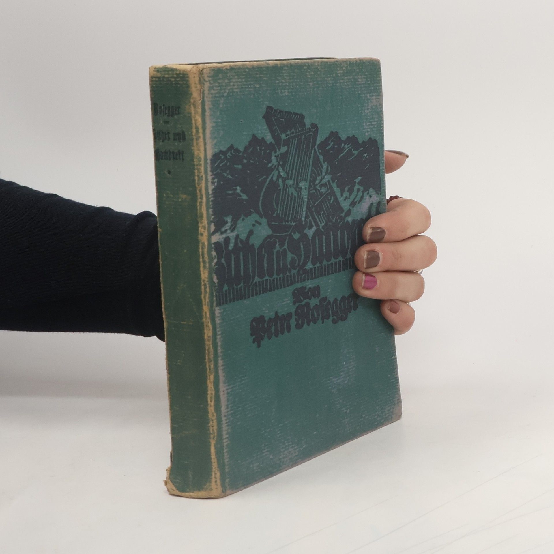 Peter Rosegger Schriften in steirischer Mundart