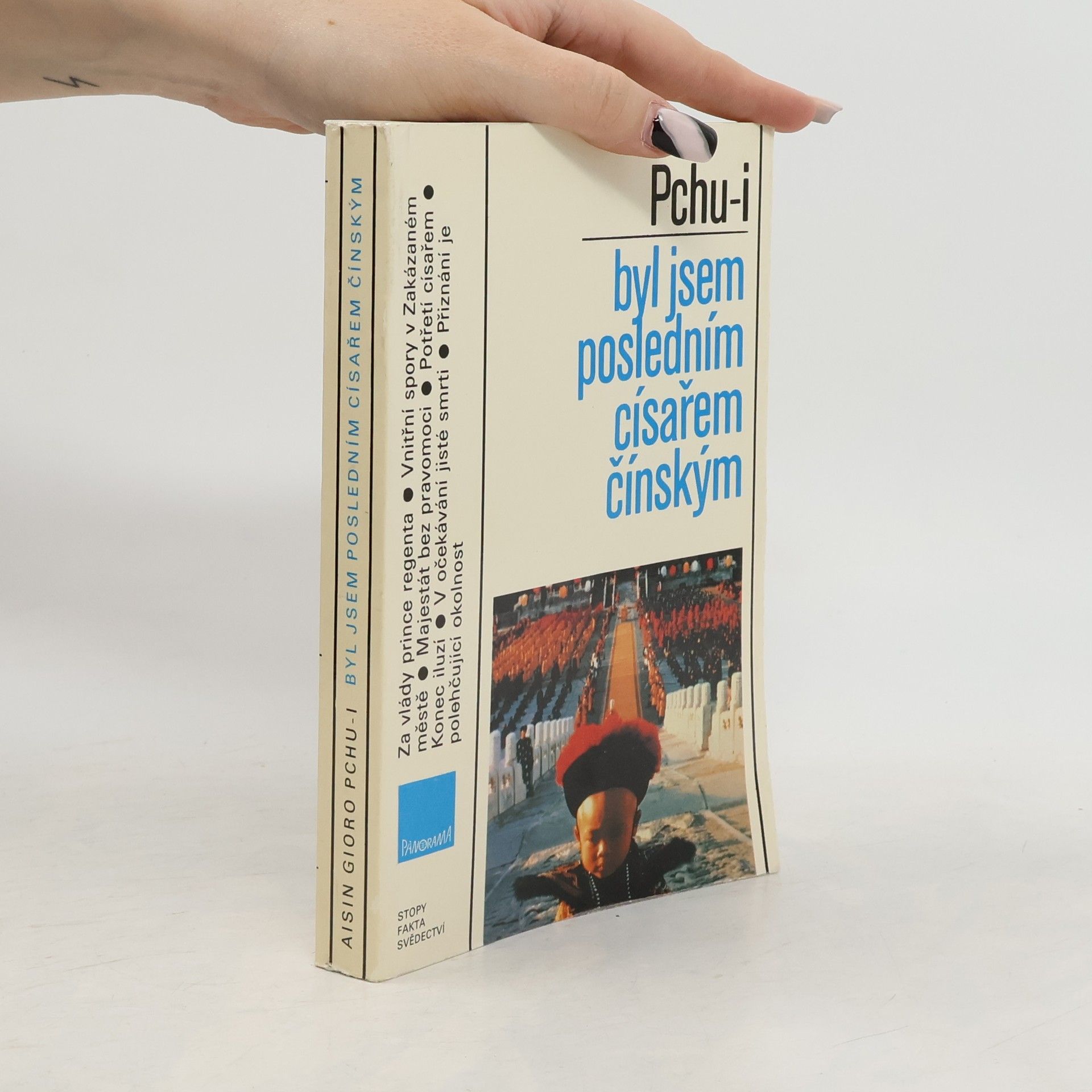 Aisin Gioro Pchu-i Byl jsem posledním císařem čínským