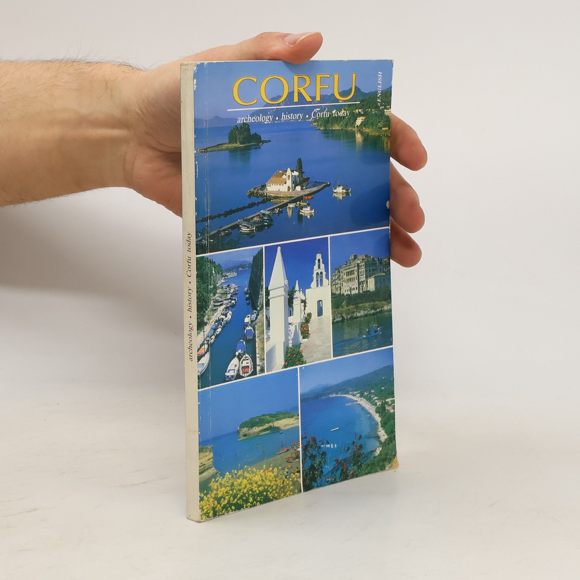 S. Antonakos Corfu : Archeology, History, Corfu Today