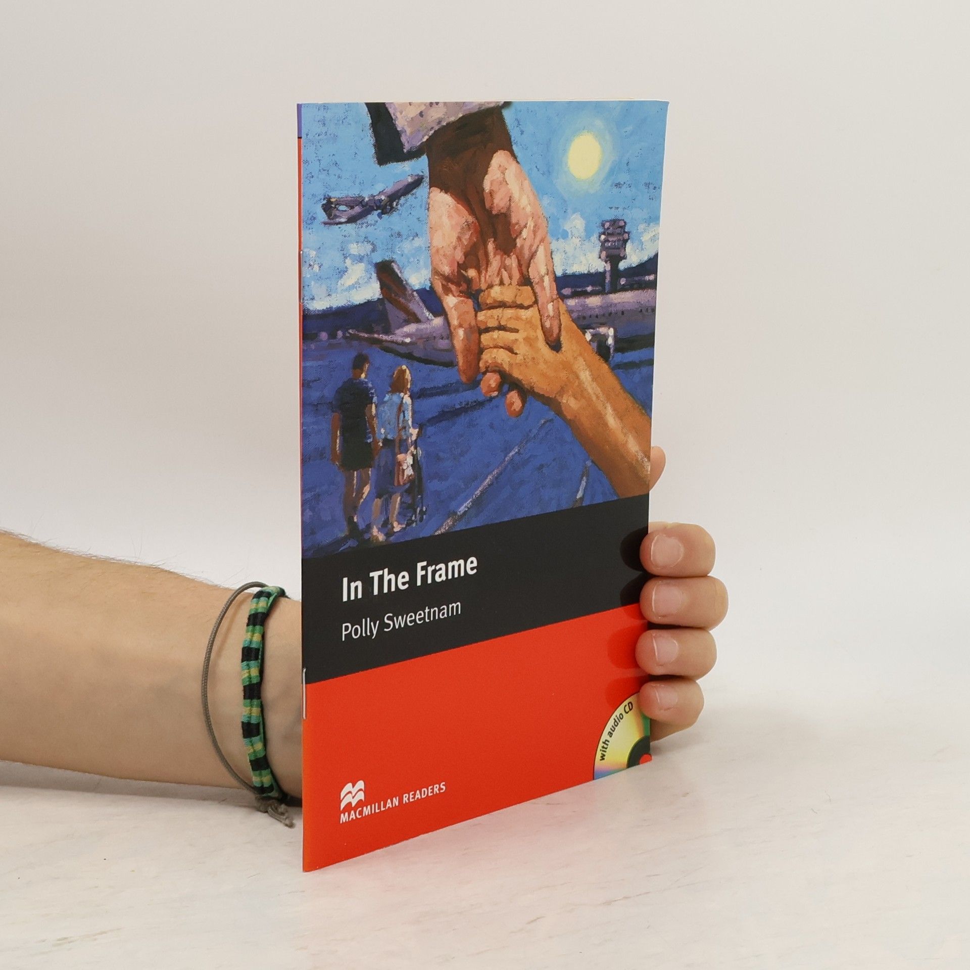 Polly Sweetnam Macmillan Readers: In the Frame - With Audio CD